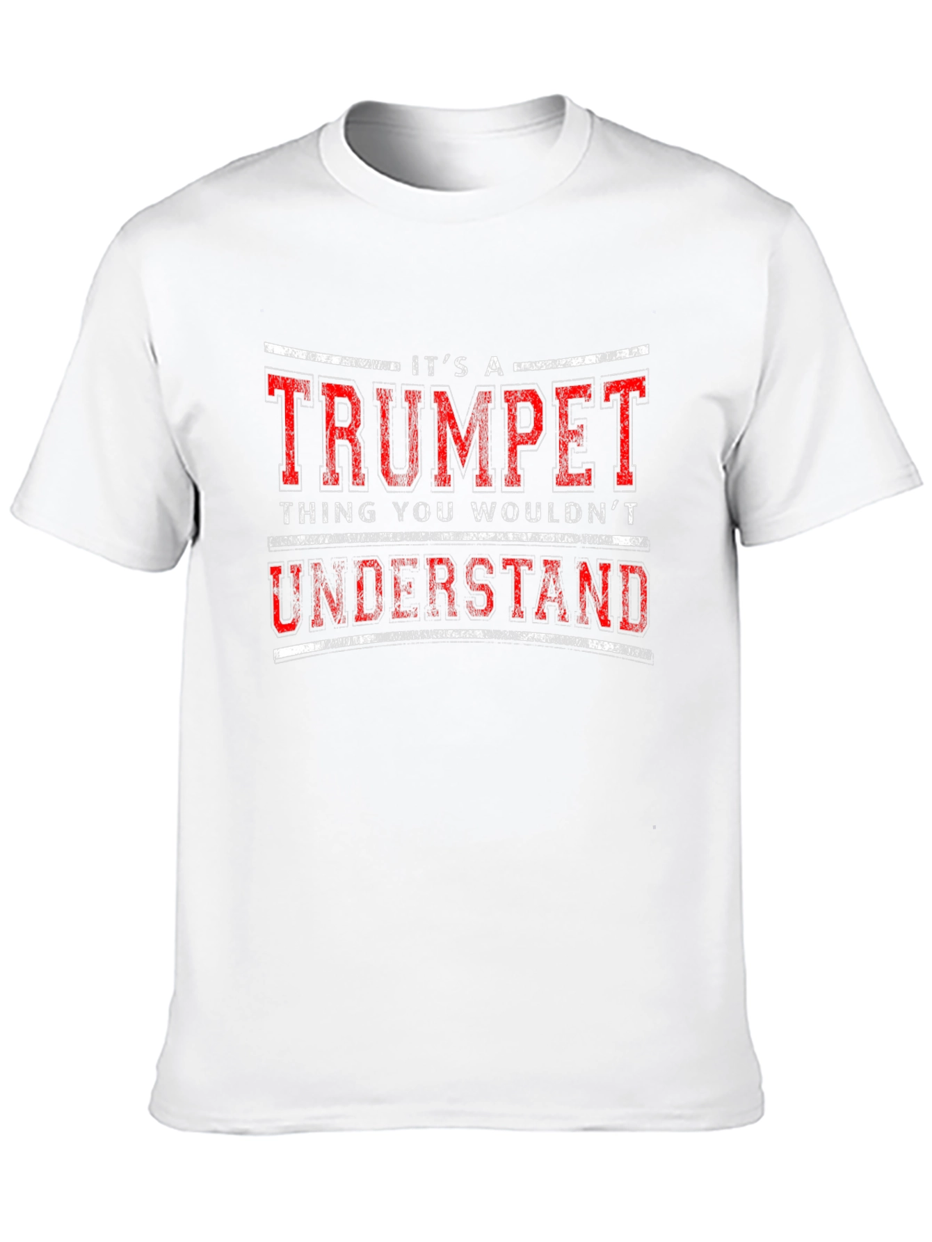 Its A Trumpet Thing T-Shirt