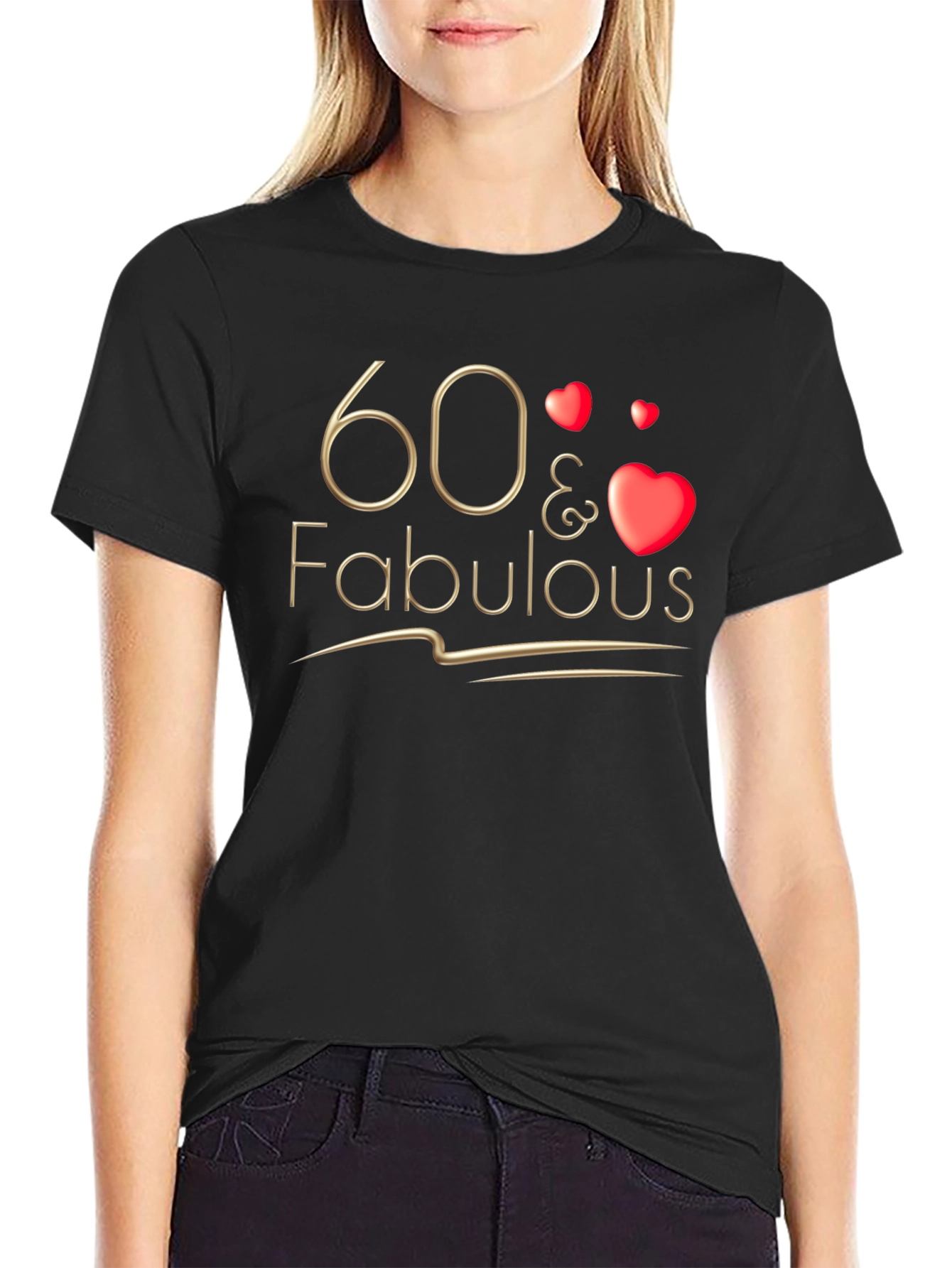 60 & Fabulous T-Shirt