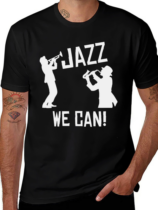 Jazz Music T-Shirt - We Can! - Black Cotton Tee