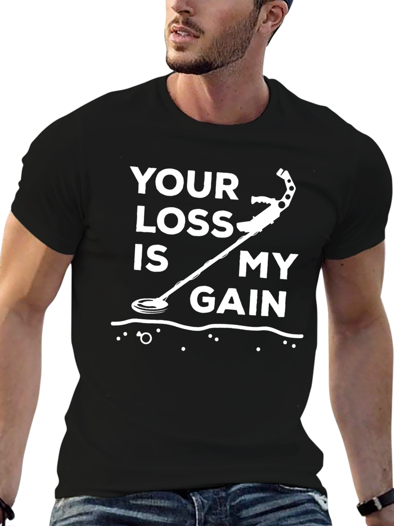 Metal Detecting T-Shirt: Your Loss is My Gain