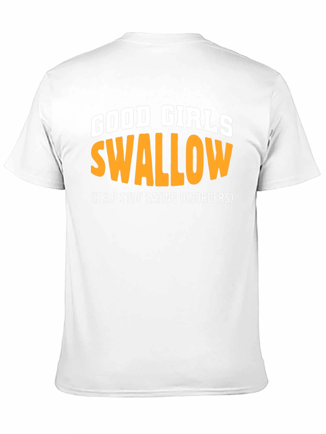 Funny Good Girls Swallow T-Shirt