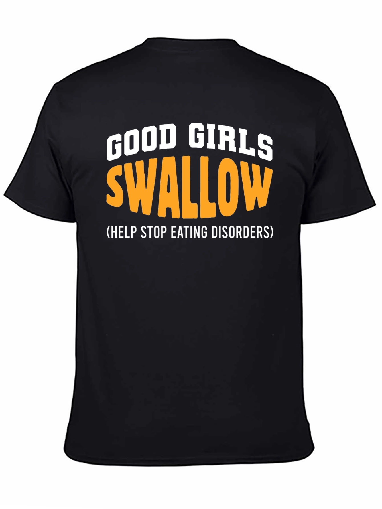 Funny Good Girls Swallow T-Shirt