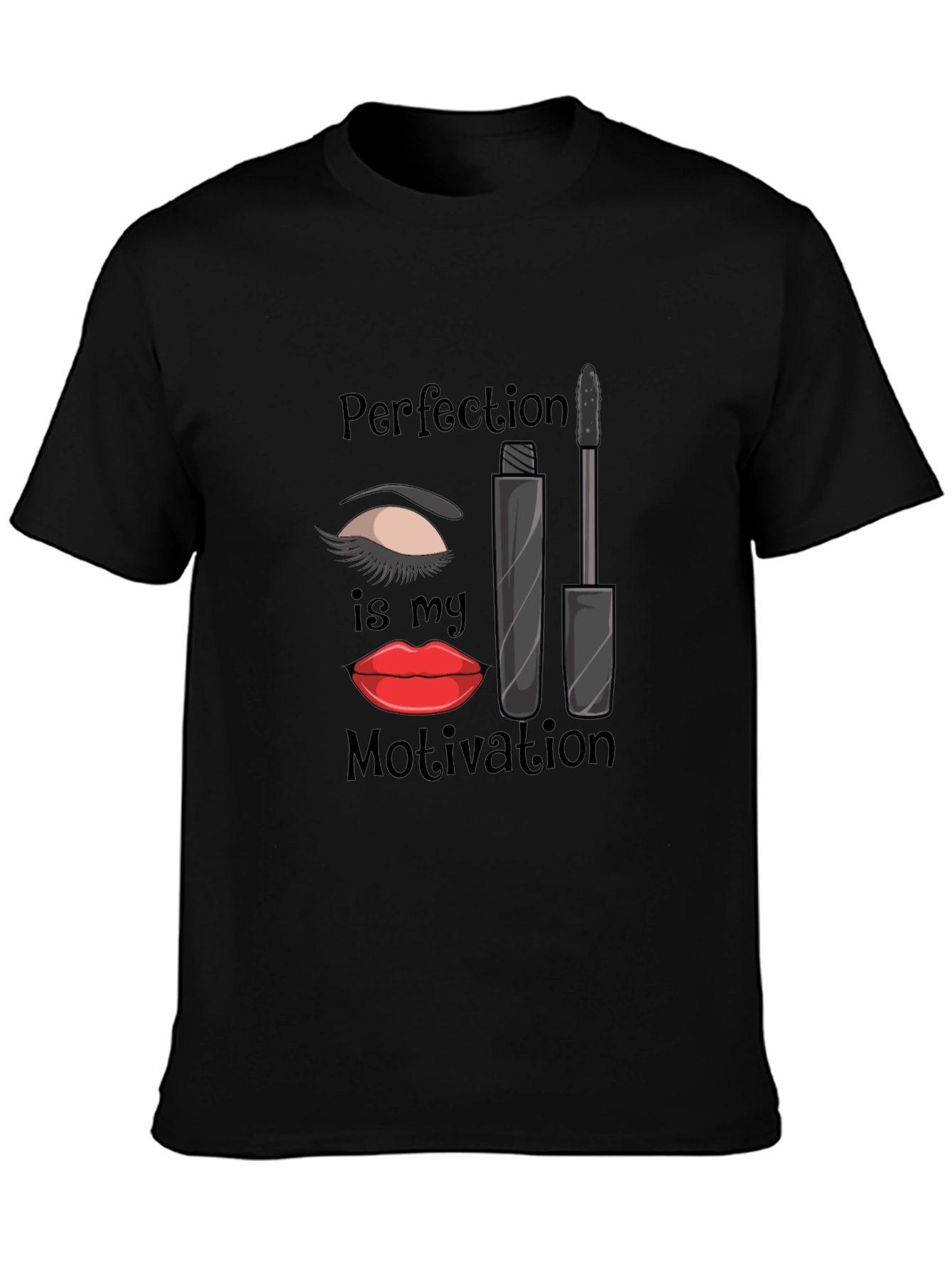 Perfection is My Motivation T-Shirt - Makeup Lover Tee