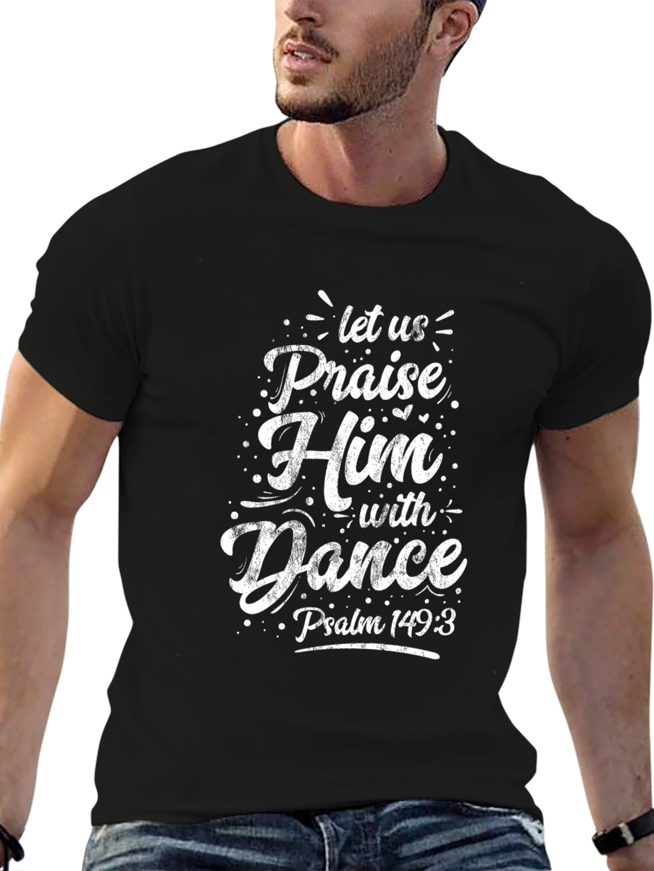 Praise Him With Dance T-Shirt