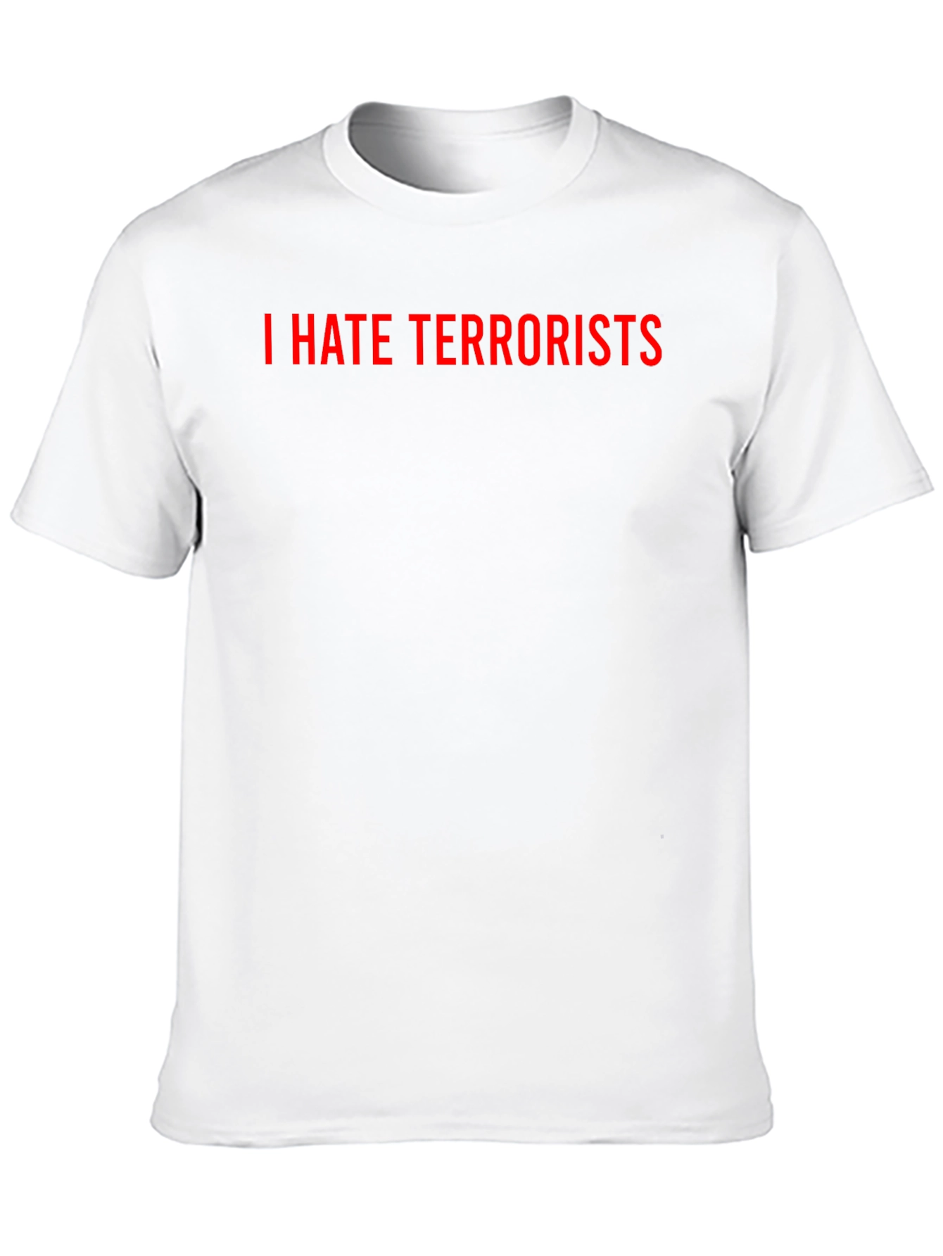 I HATE TERRORISTS Black Graphic T-Shirt