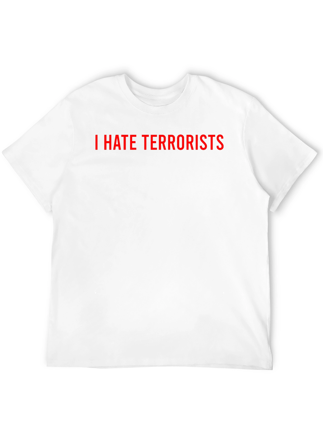 I HATE TERRORISTS Black Graphic T-Shirt