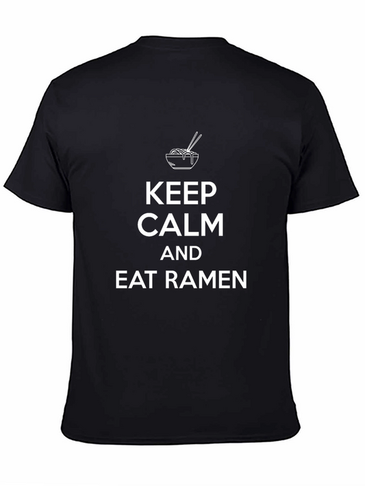 Keep Calm and Eat Ramen T-Shirt - Casual Comfort Tee