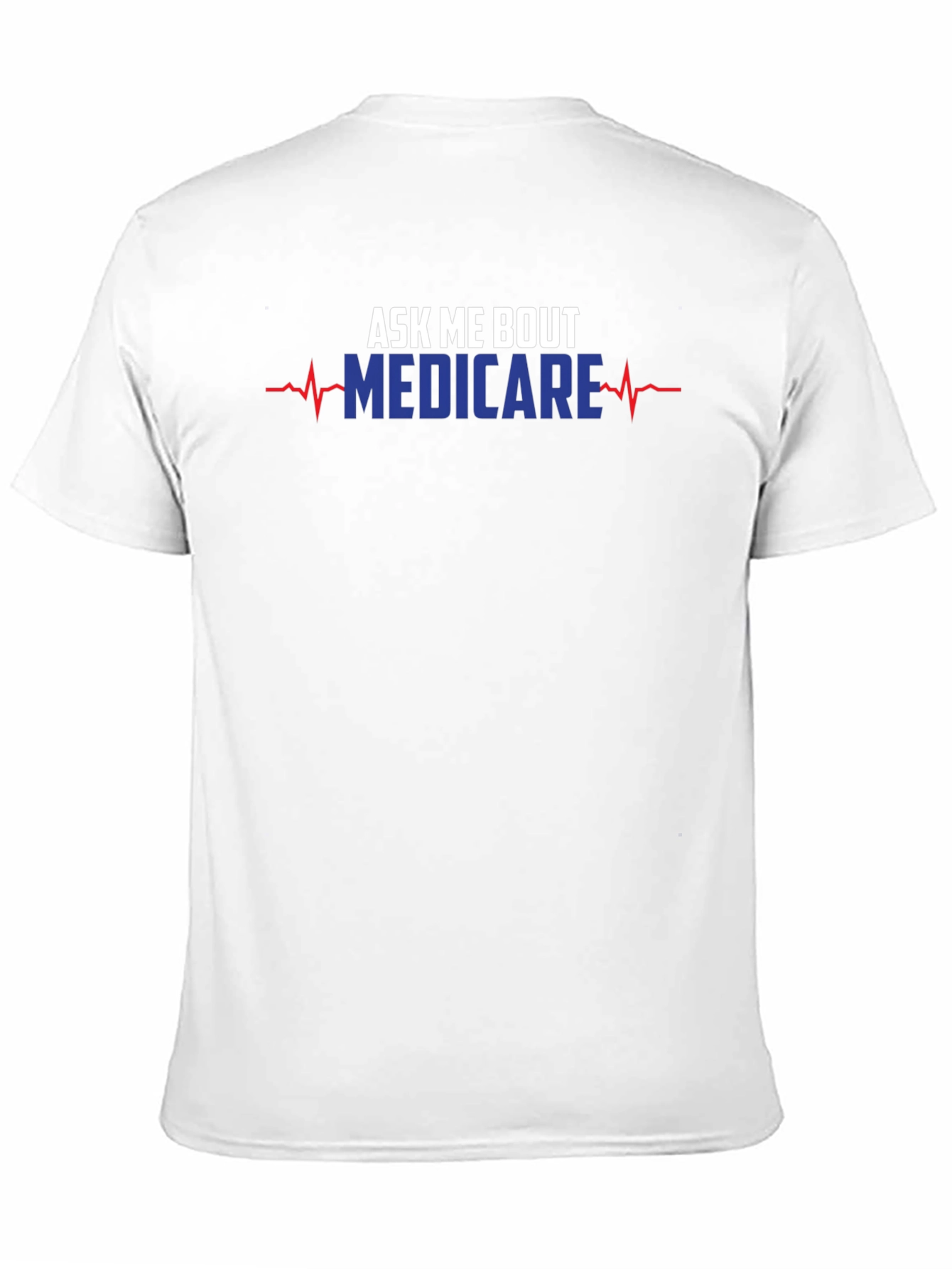 Ask Me About Medicare T-Shirt Funny Medical Health Tee
