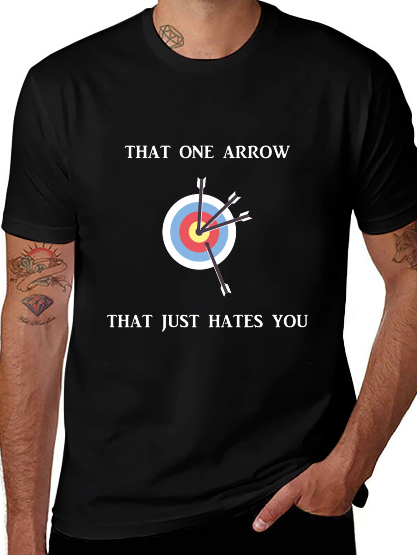 That One Arrow Hates You Funny T-Shirt