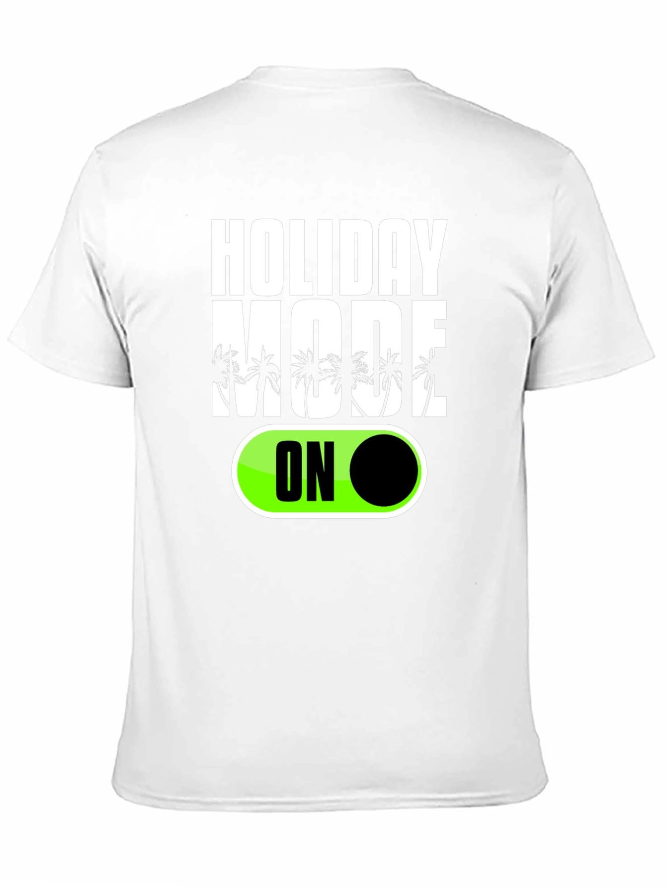 Holiday Mode ON Graphic T-Shirt
