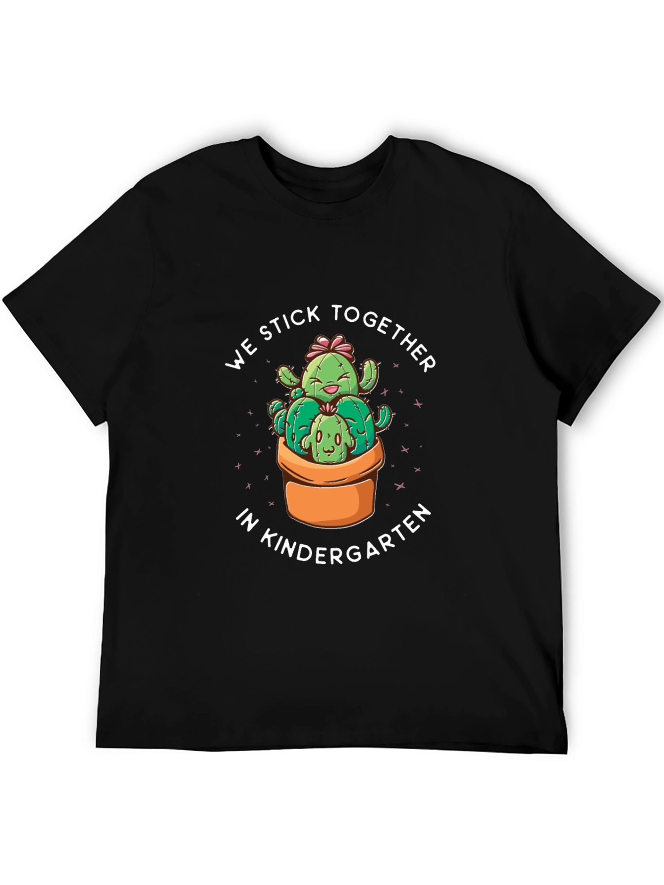 Kindergarten Cactus T-Shirt - We Stick Together!