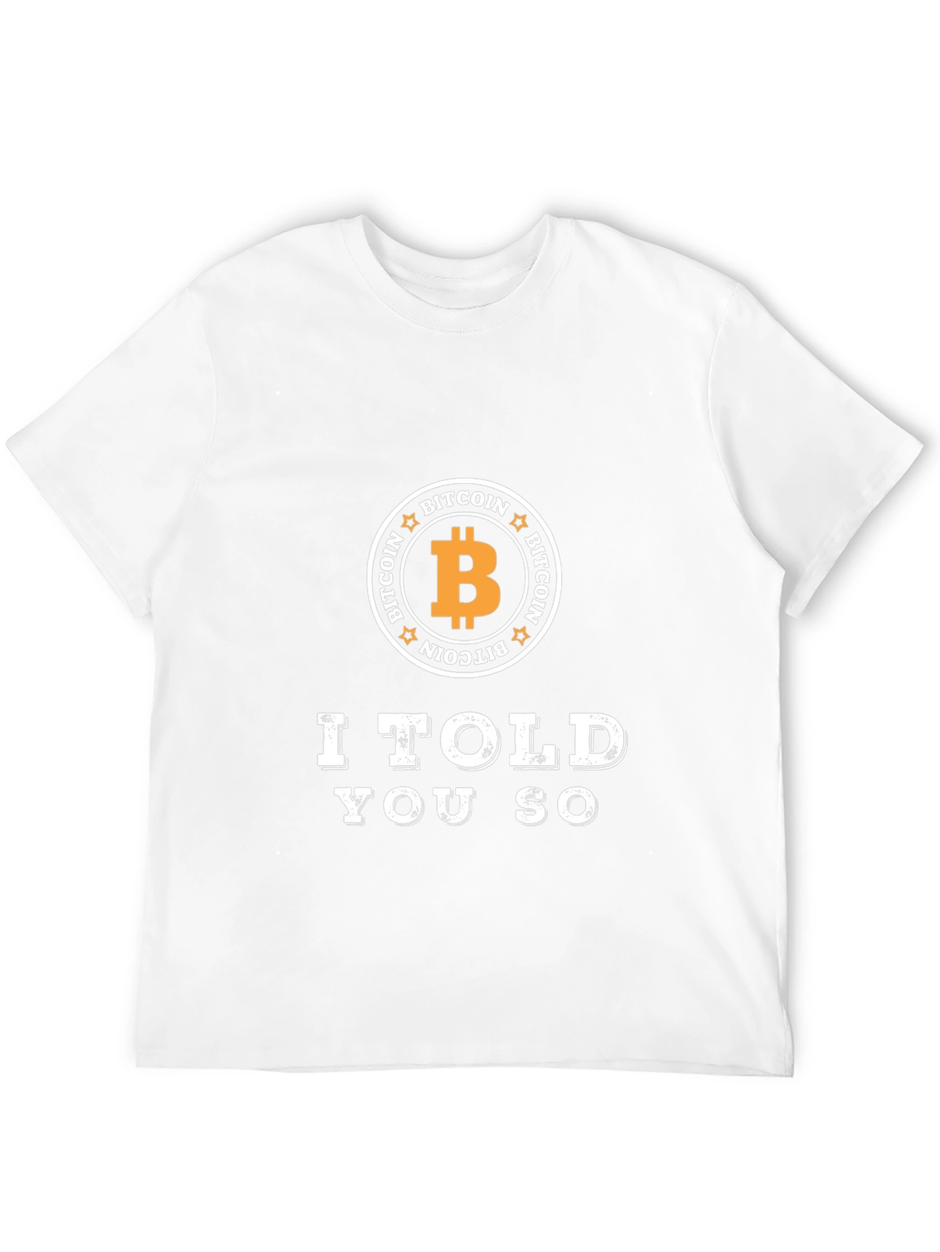 Bitcoin I Told You So Black Graphic T-Shirt