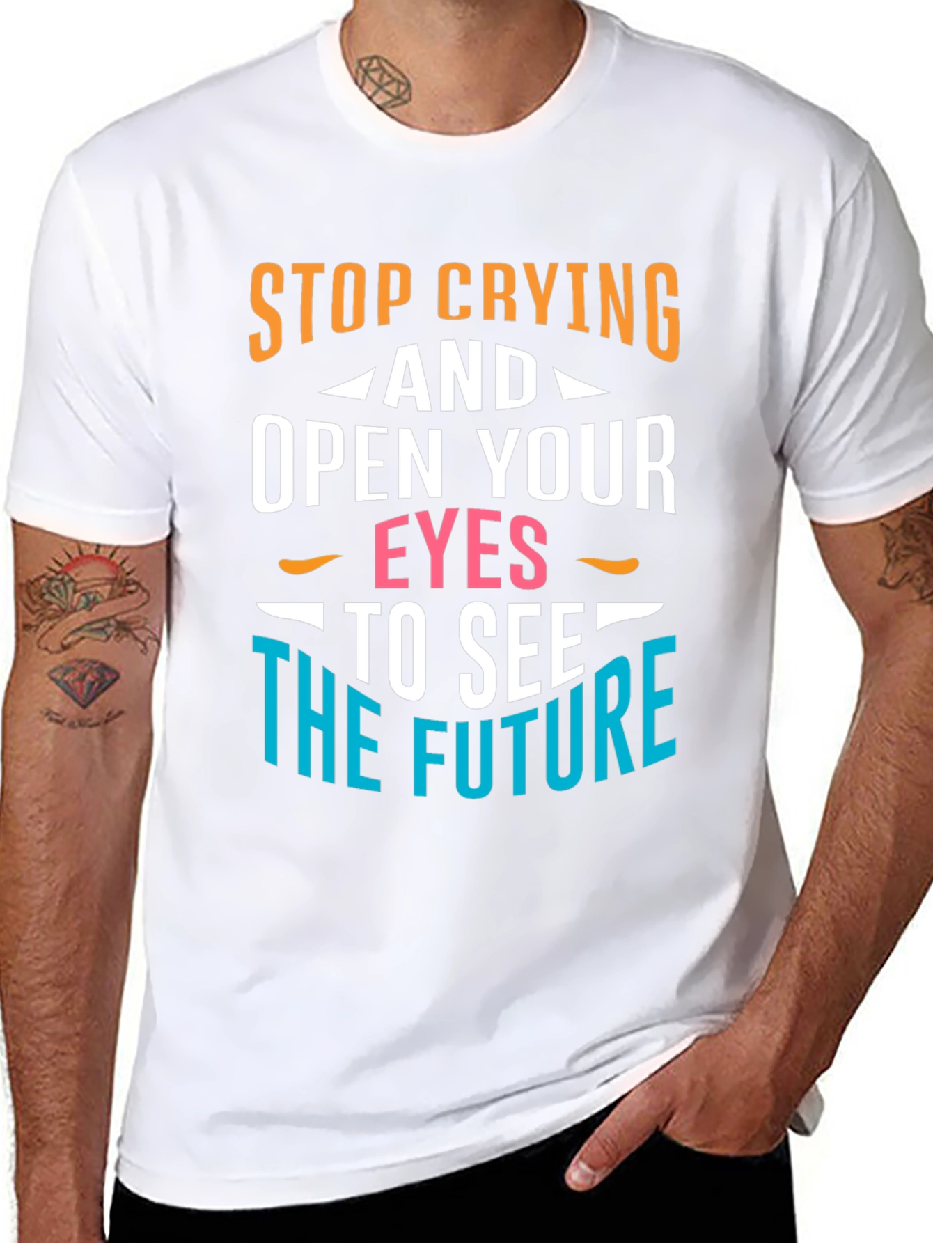 Stop Crying Graphic T-Shirt - Motivational Tee