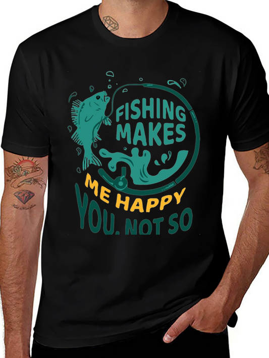 Fishing Makes Me Happy T-Shirt