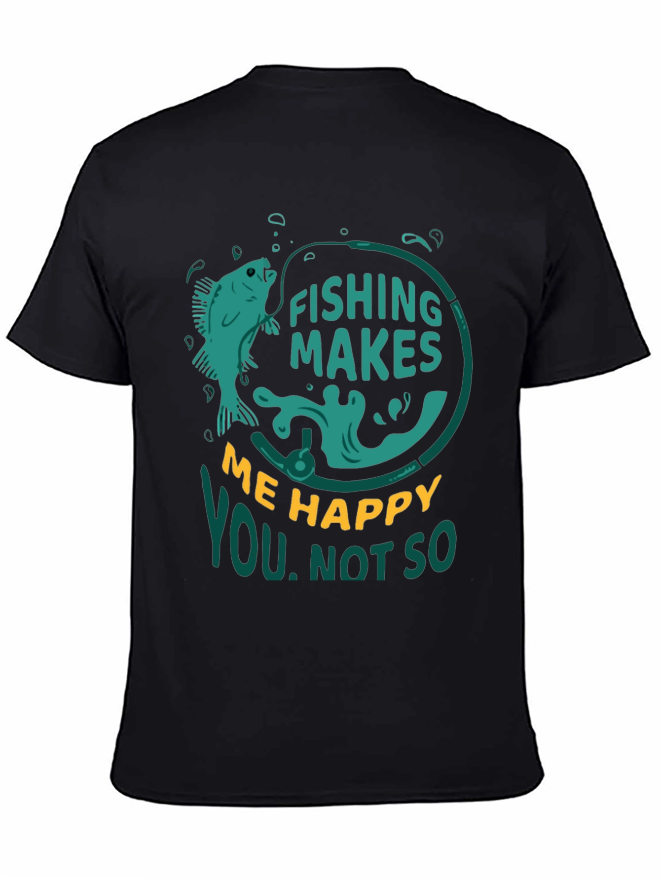 Fishing Makes Me Happy T-Shirt