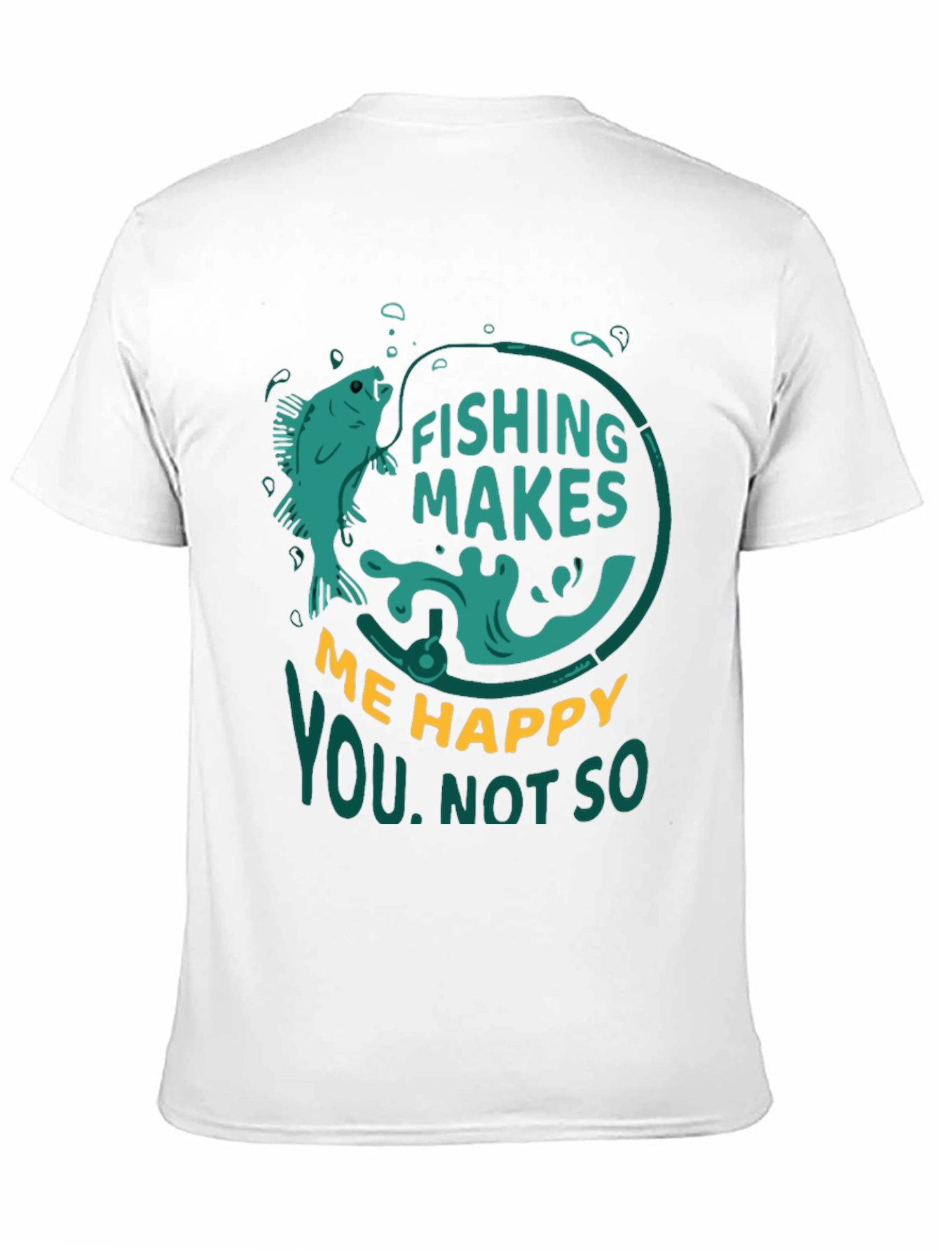 Fishing Makes Me Happy T-Shirt