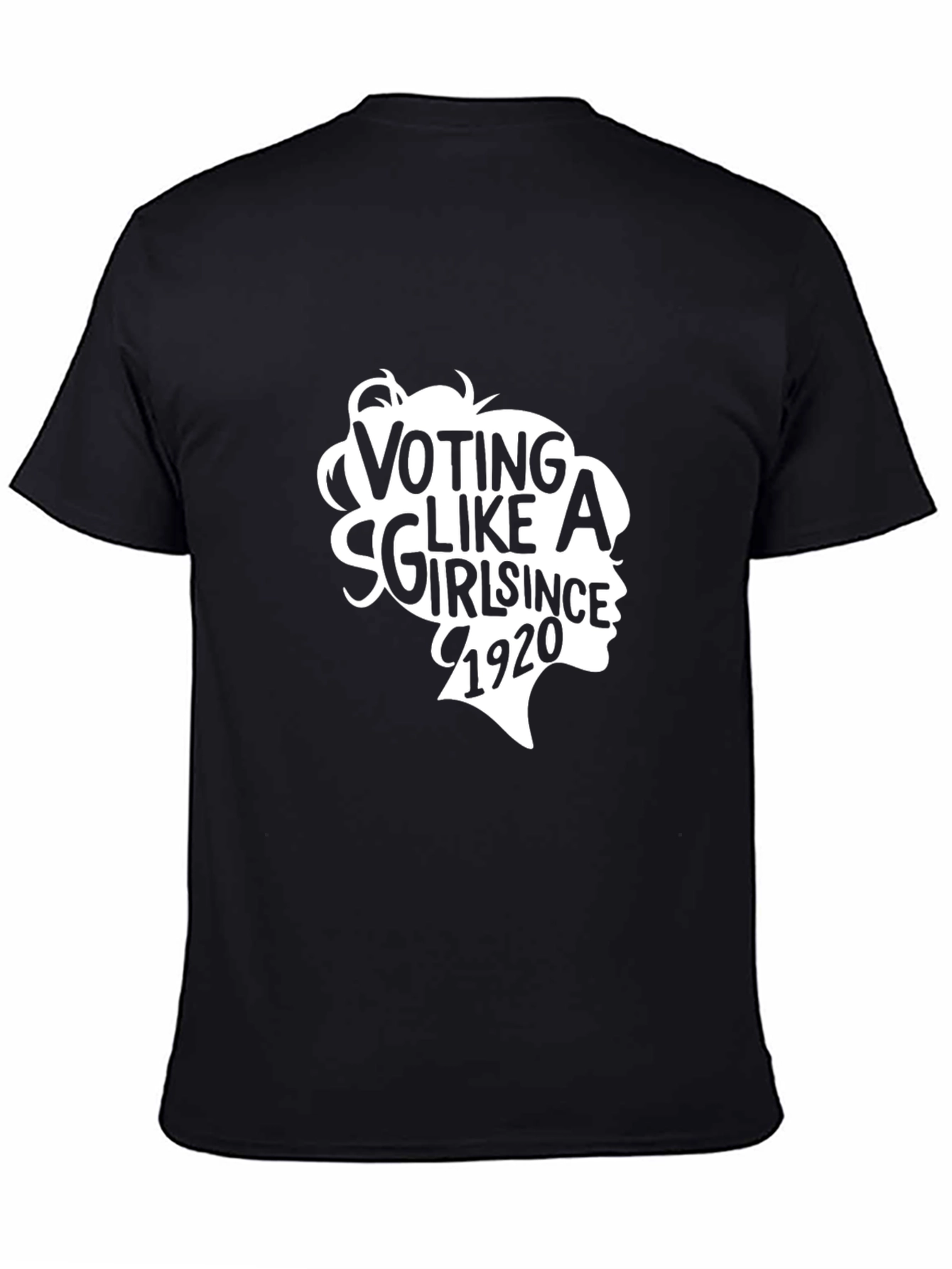 Voting Like a Girl Since 1920 T-Shirt