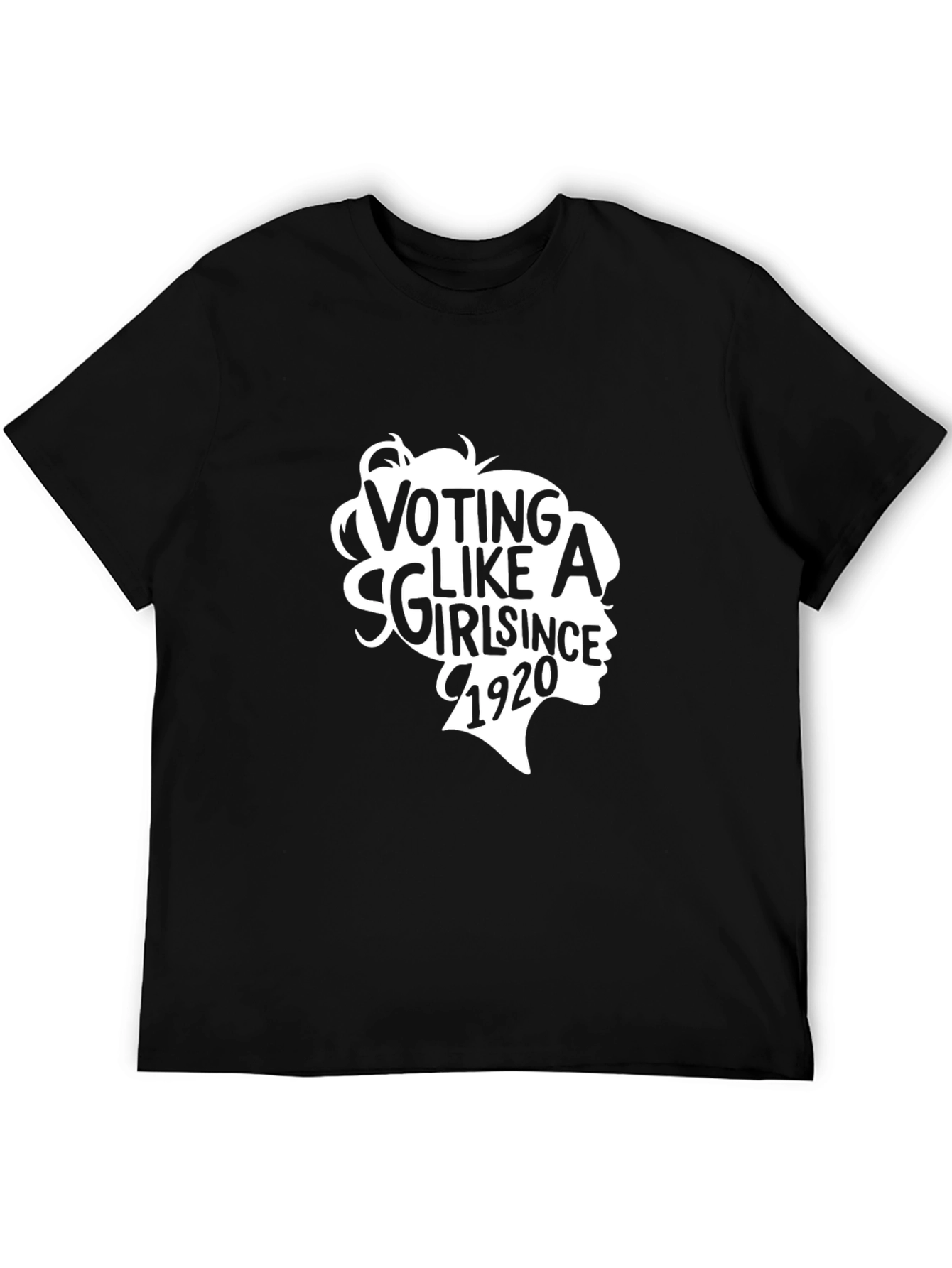 Voting Like a Girl Since 1920 T-Shirt