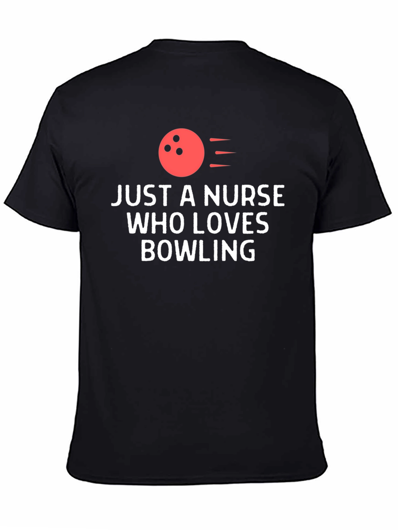 Nurse Bowling Lover T-Shirt - Novelty Gift