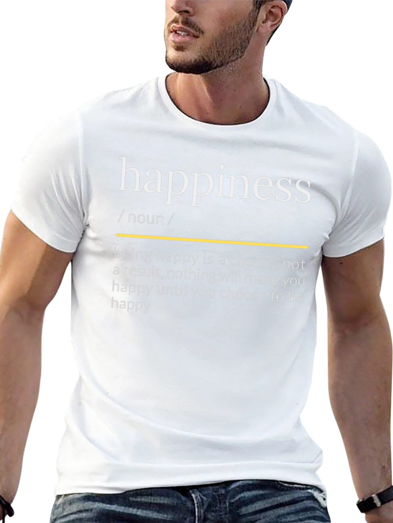 Happiness Definition T-Shirt - Choose to Be Happy