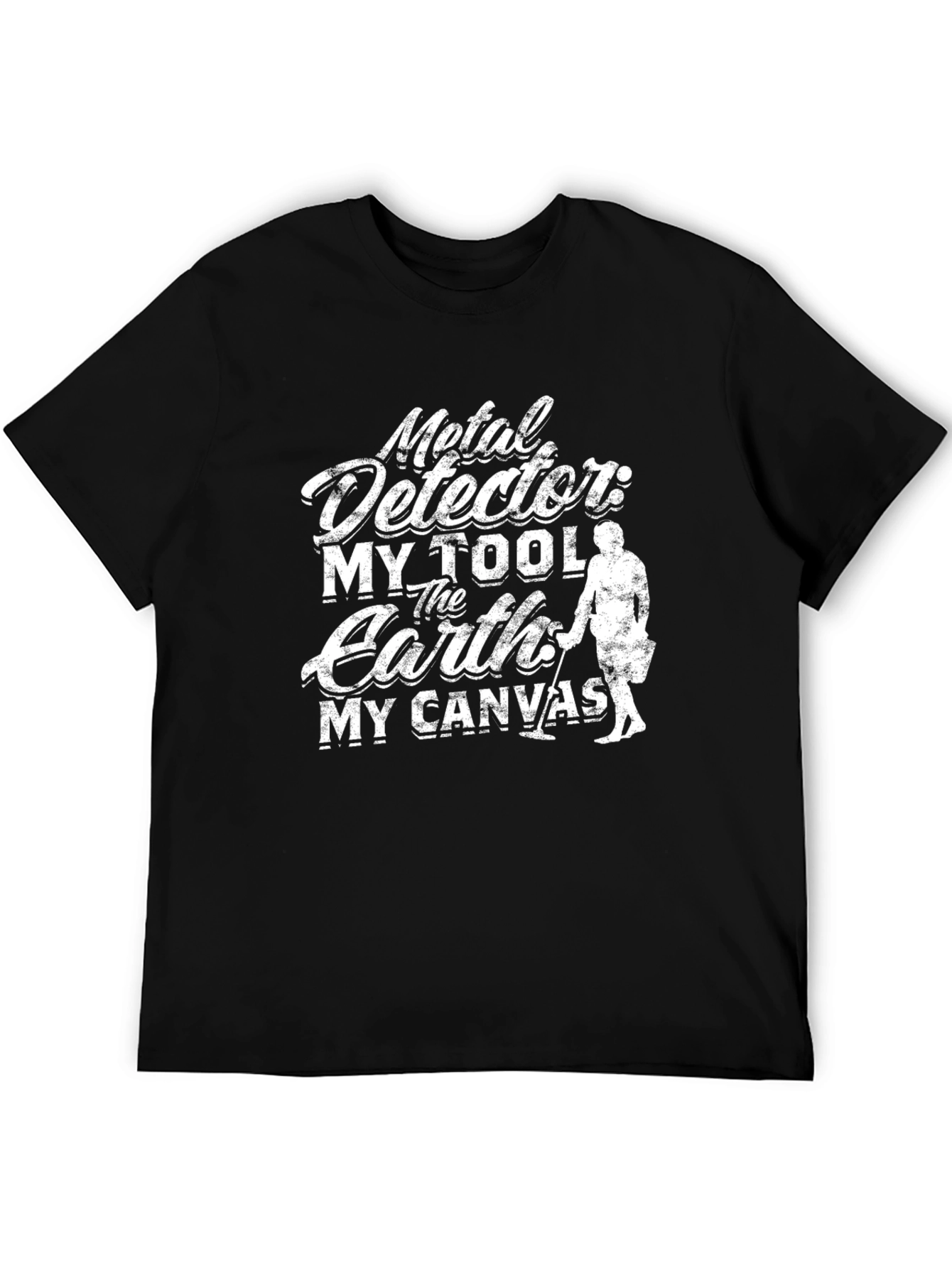 Metal Detector T-Shirt - Earth My Canvas