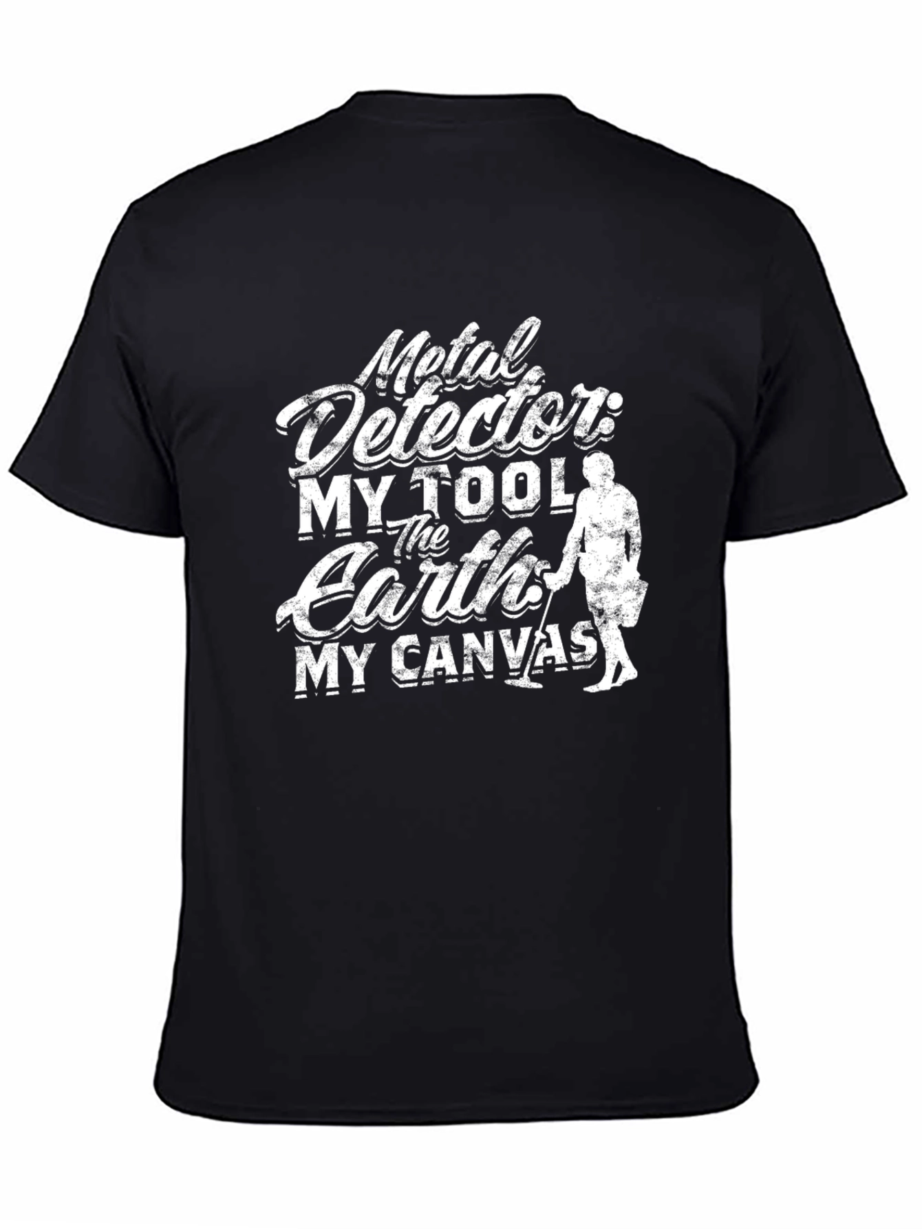 Metal Detector T-Shirt - Earth My Canvas