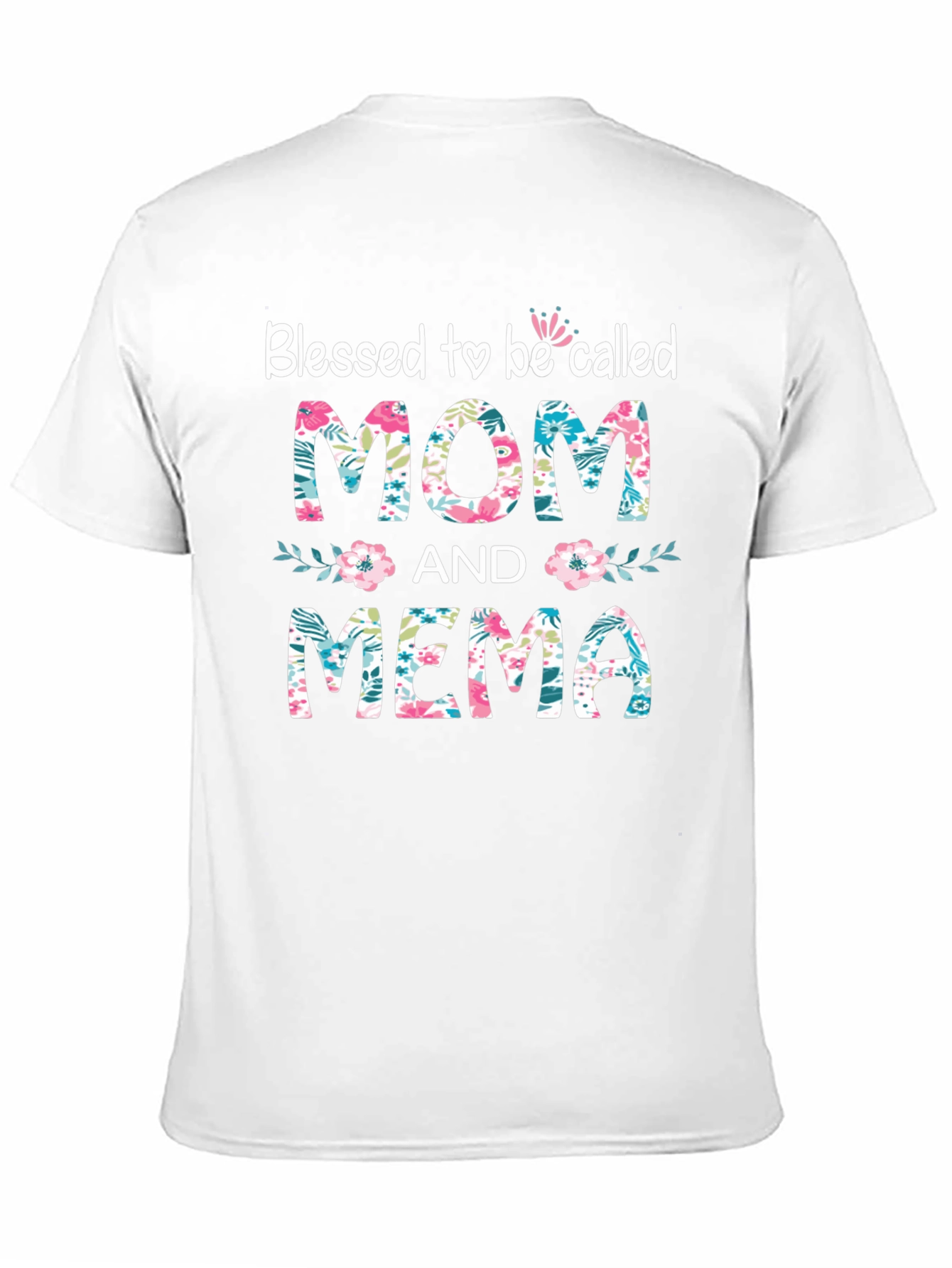 Blessed Mom & Mema Floral T-Shirt