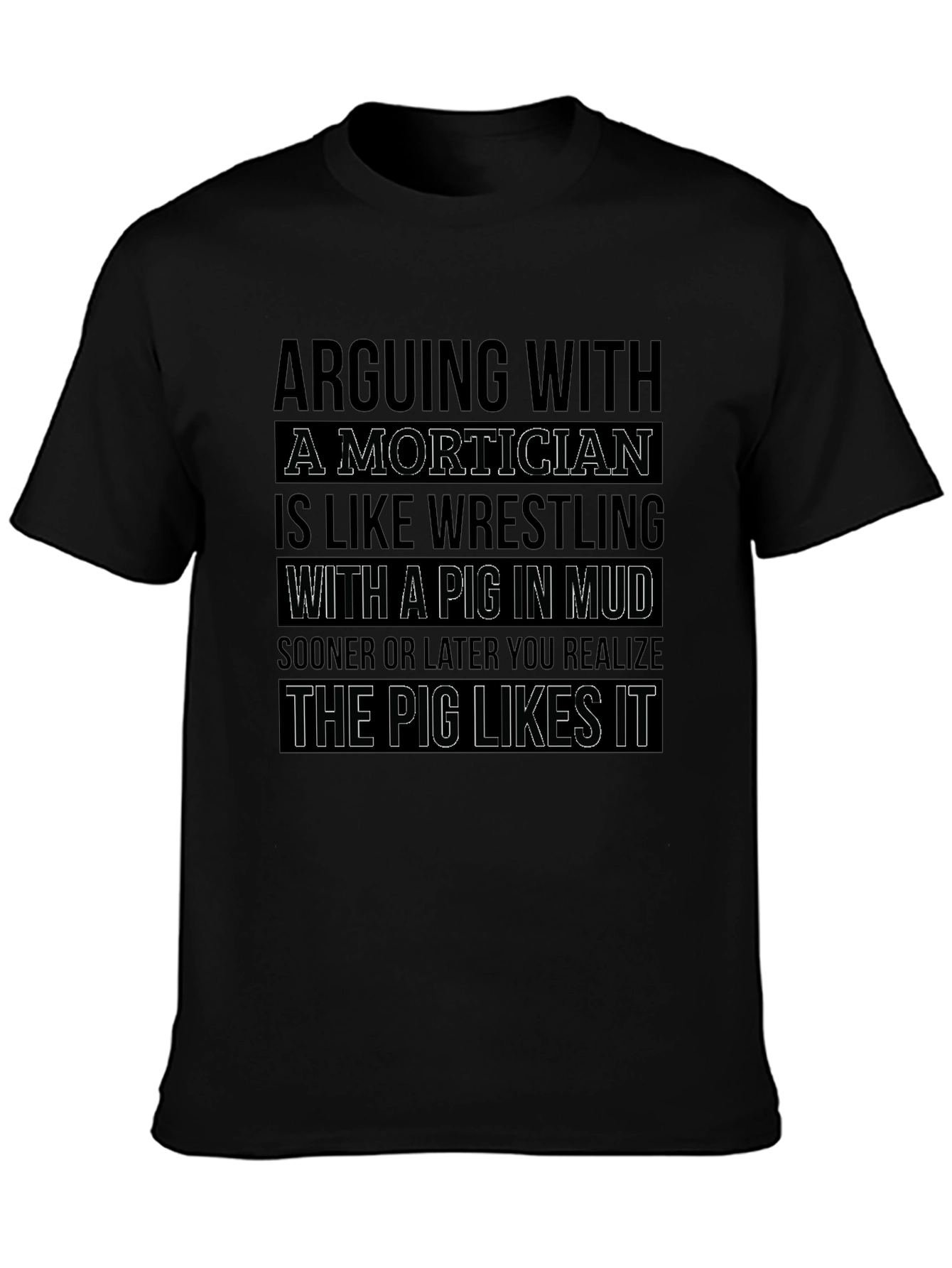 Mortician Pig Wrestling Novelty Graphic T-Shirt