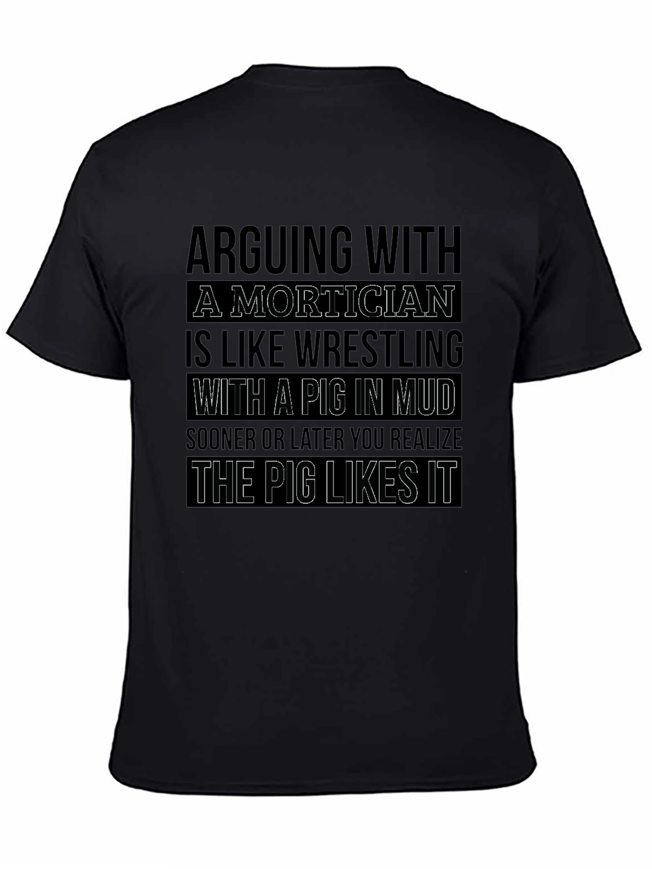 Mortician Pig Wrestling Novelty Graphic T-Shirt