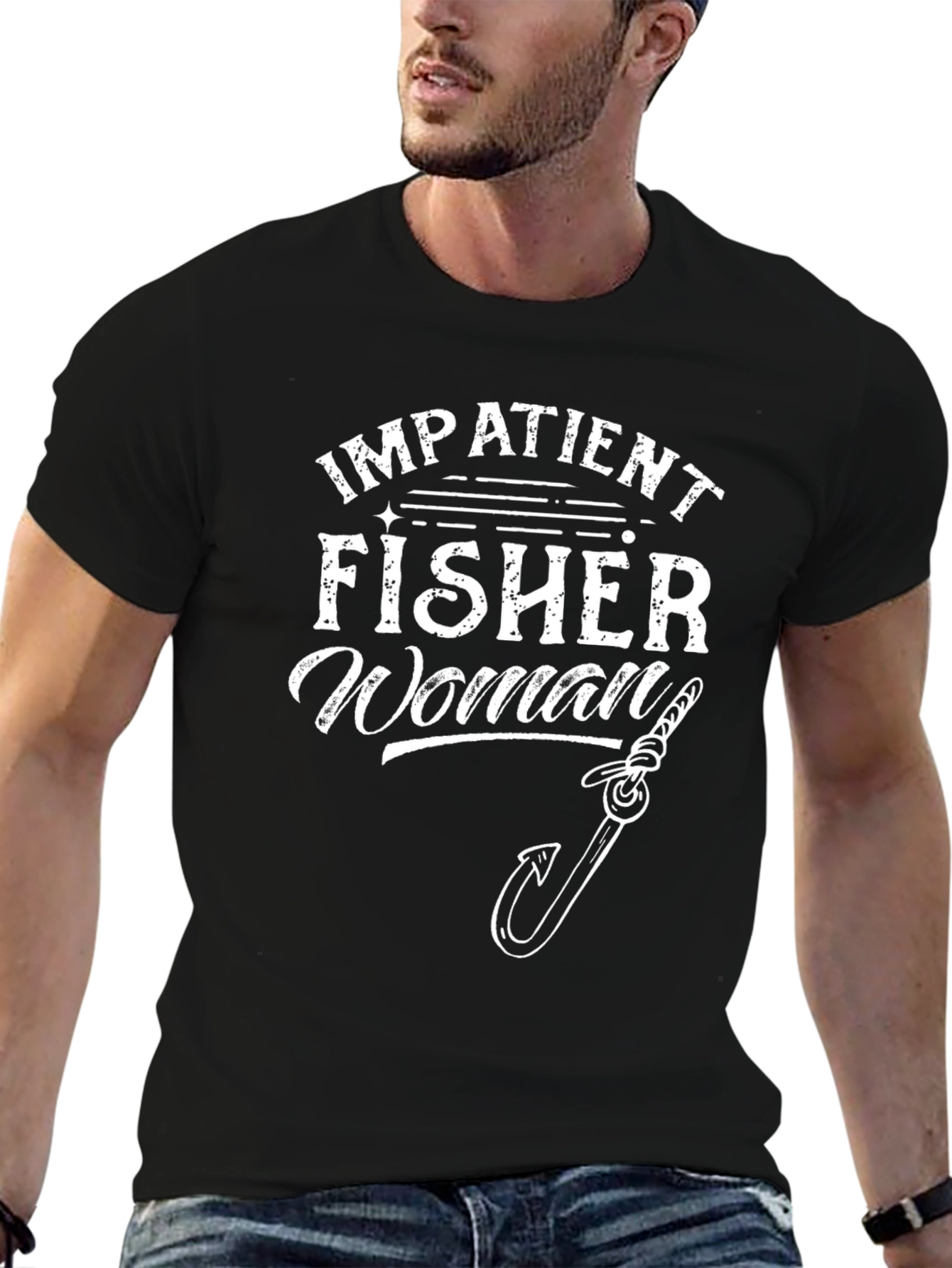 Impatient Fisher Woman Graphic T-Shirt