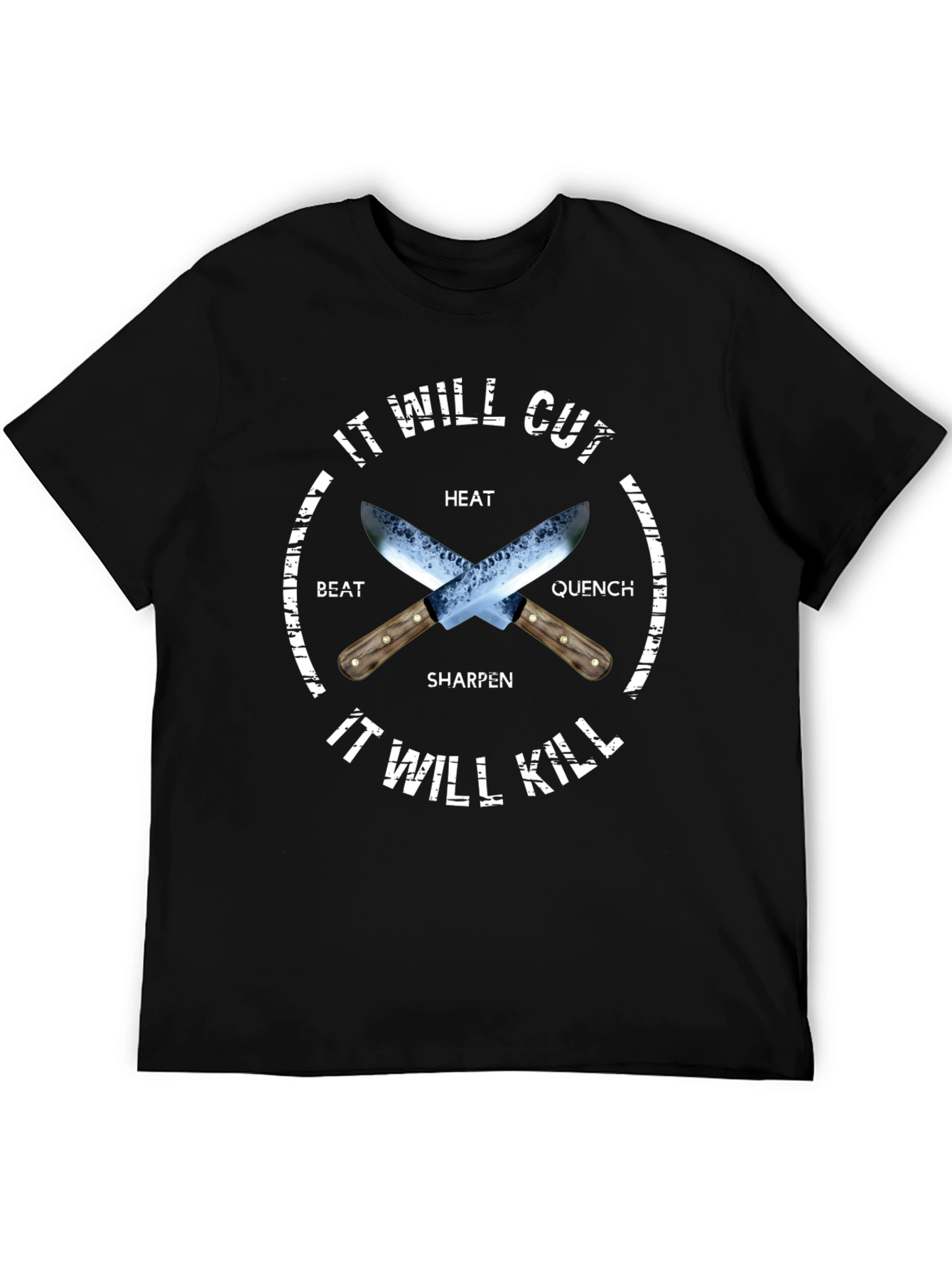 It Will Cut It Will Kill Black T-Shirt