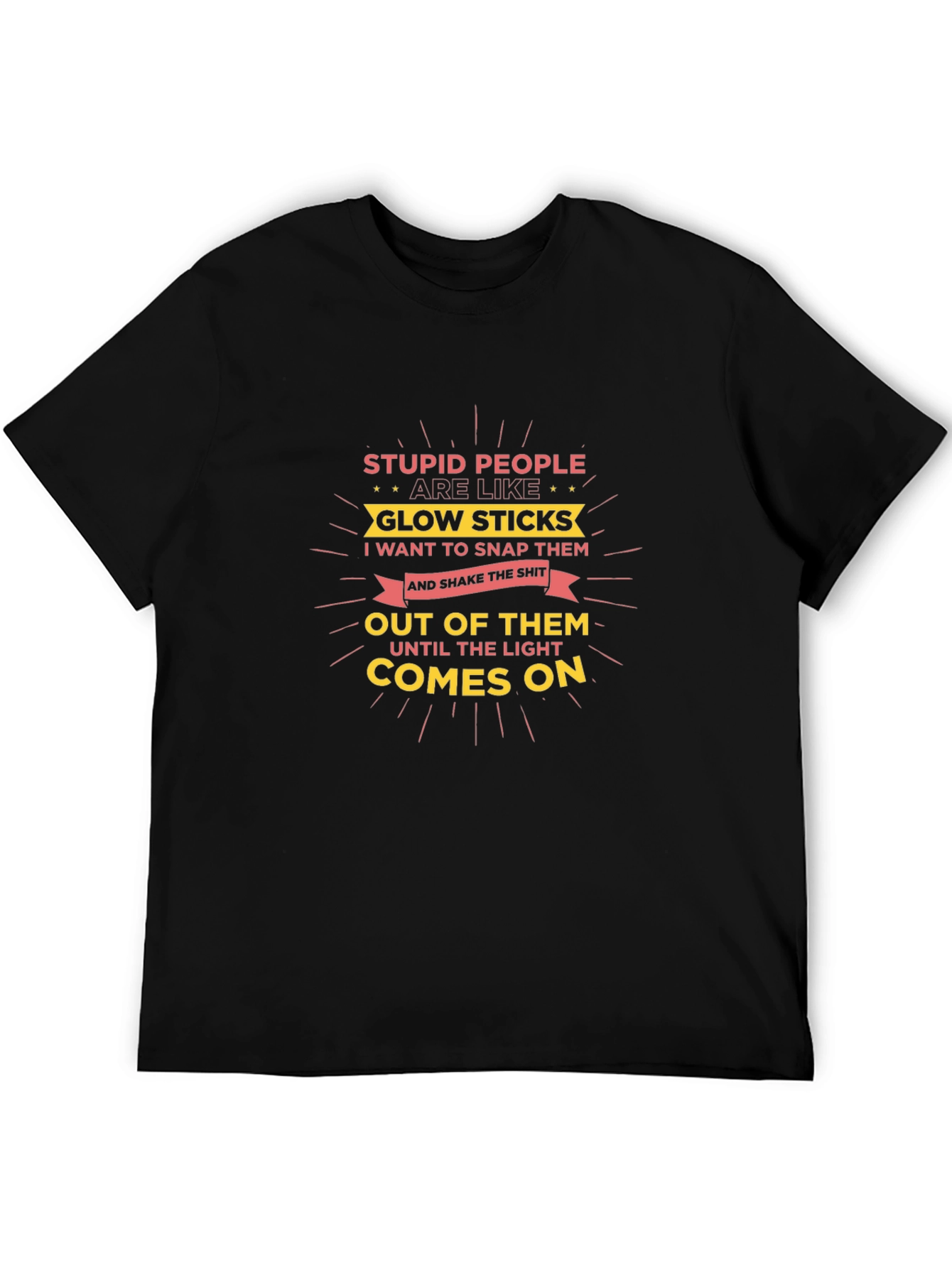 Stupid People Glow Stick Humor T-Shirt