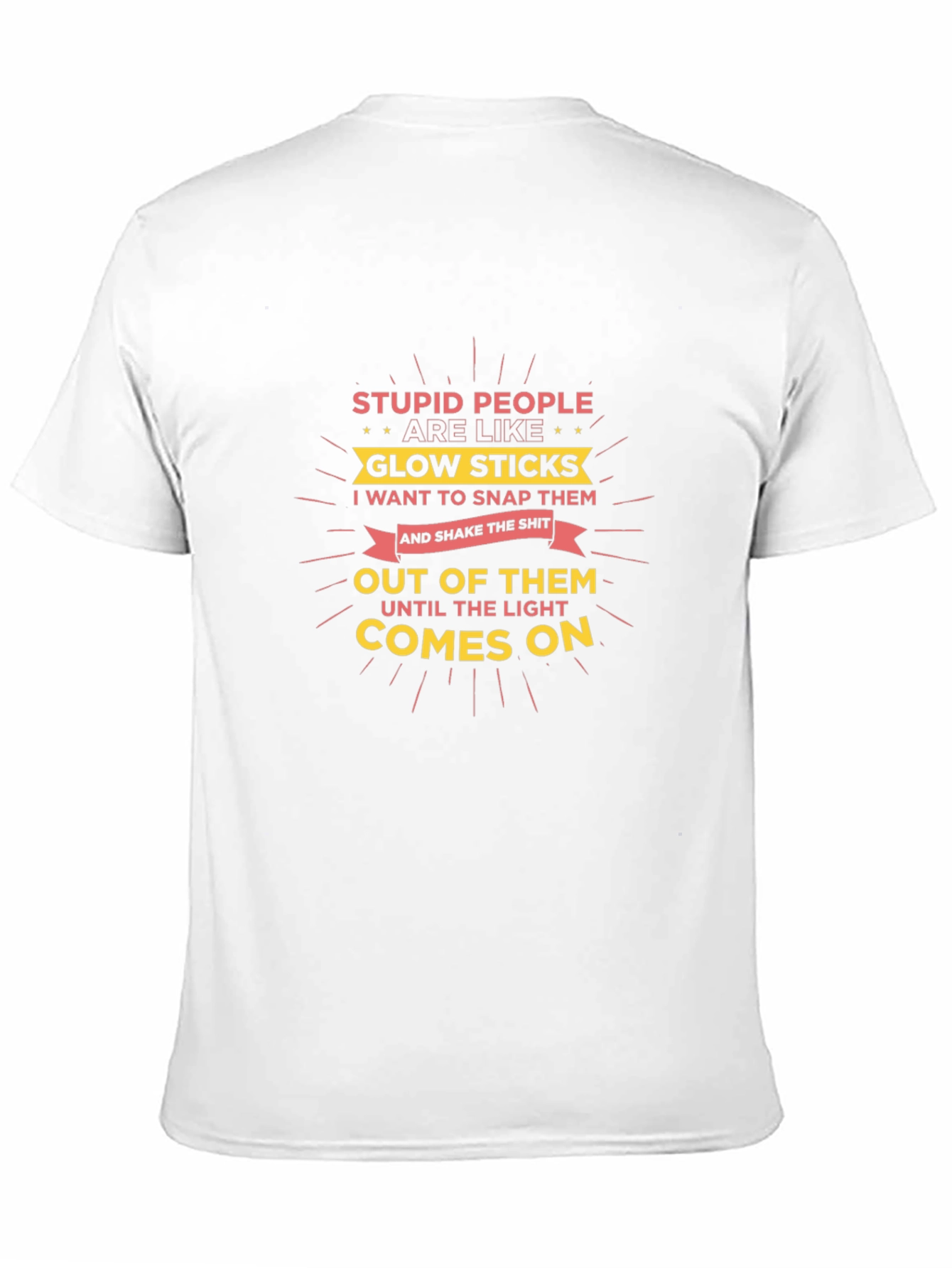 Stupid People Glow Stick Humor T-Shirt