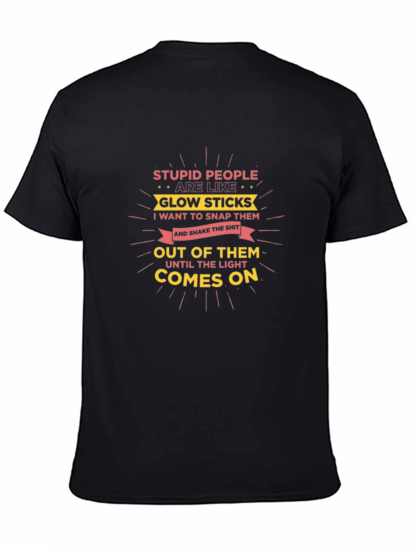 Stupid People Glow Stick Humor T-Shirt