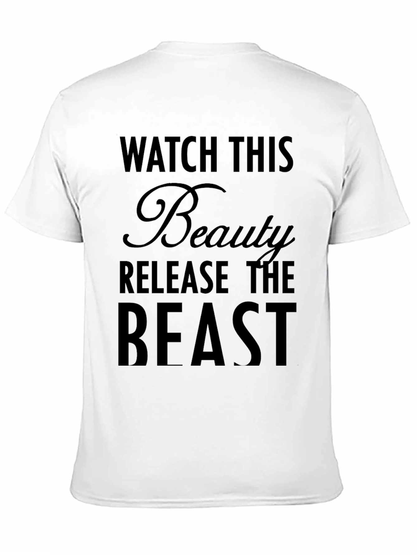 Watch This Beauty Release The Beast Graphic T-Shirt