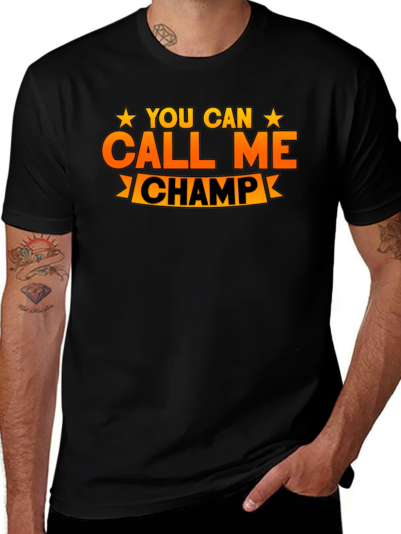 You Can Call Me Champ Graphic T-Shirt
