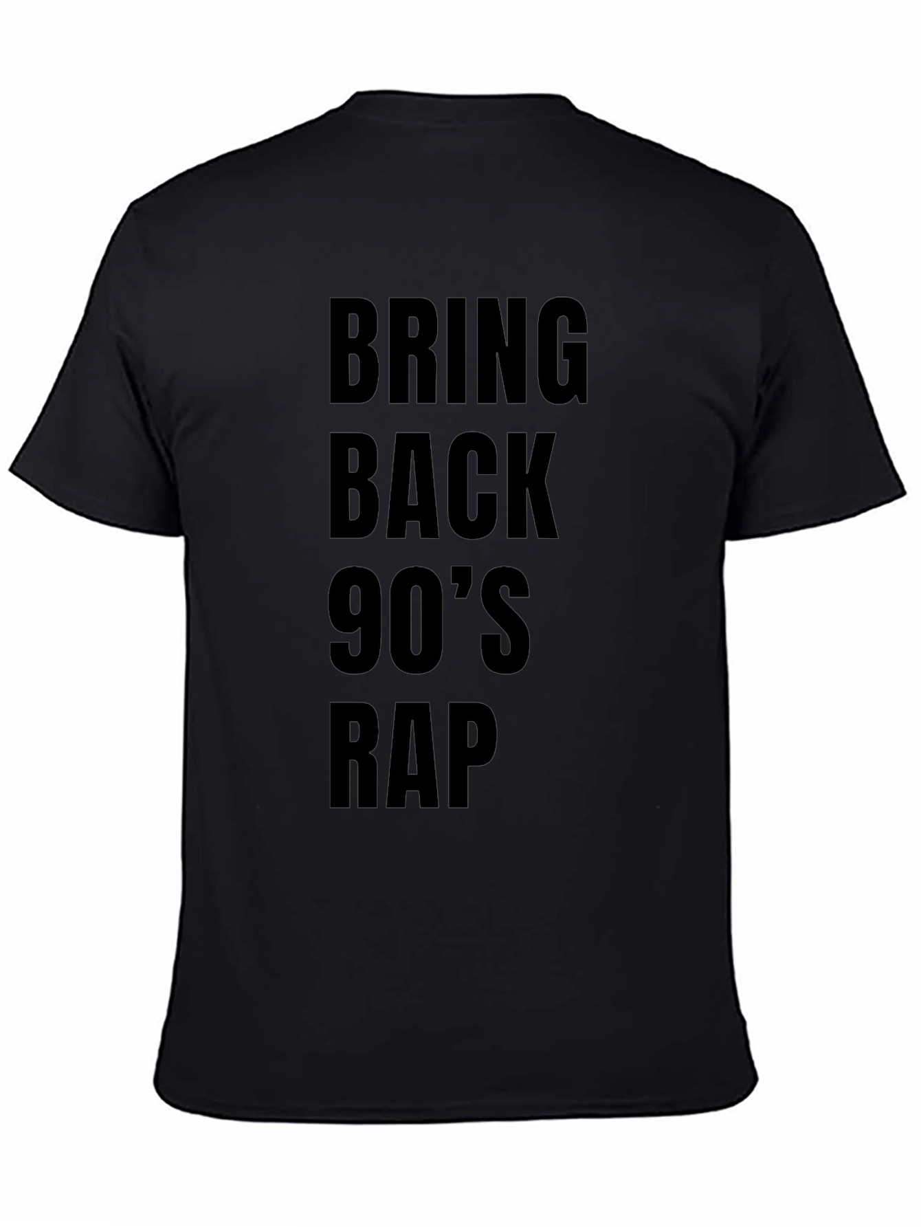 Bring Back 90s Rap Black T-Shirt