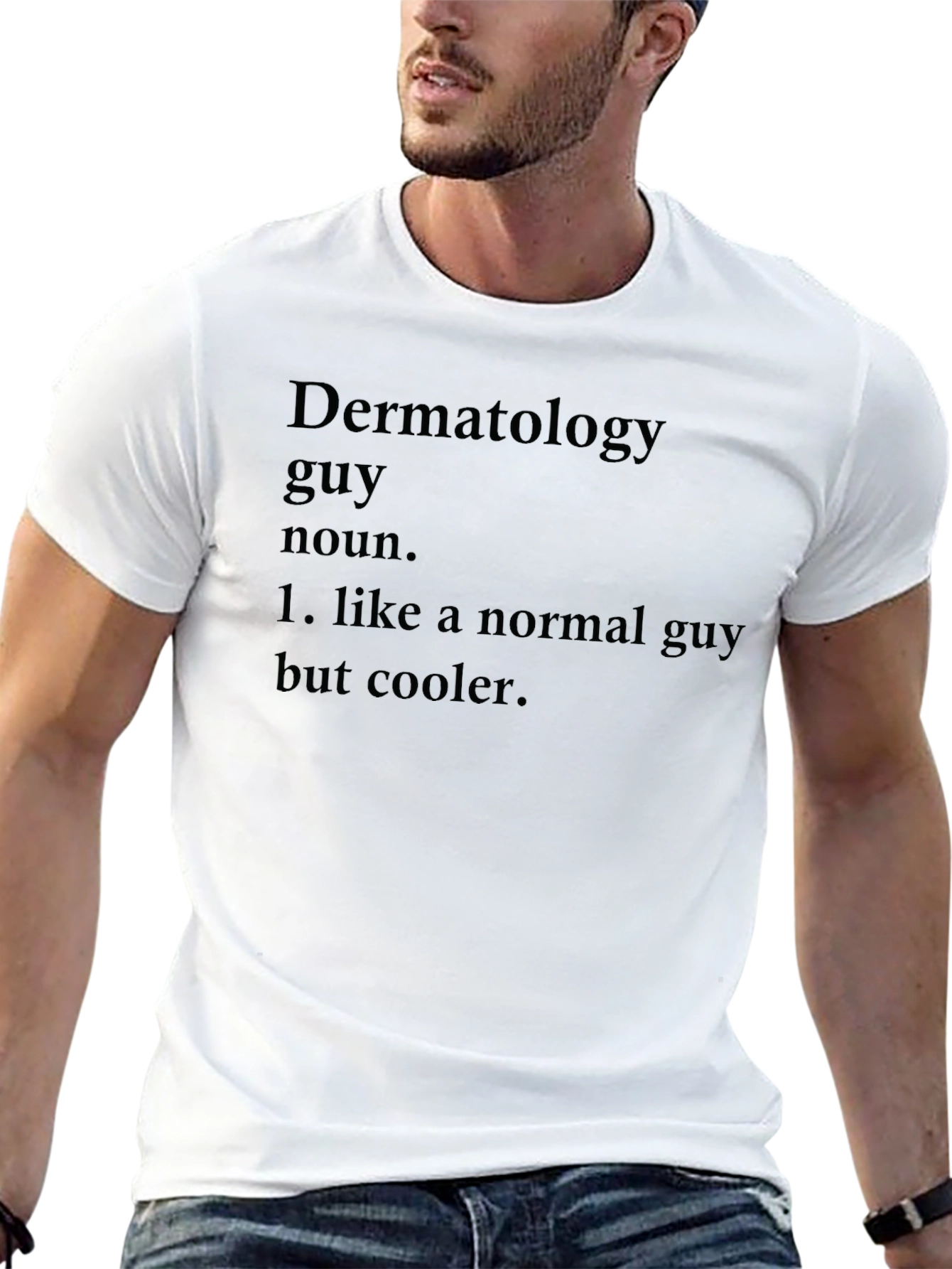 Dermatology Guy Definition T-Shirt - Novelty Graphic Tee