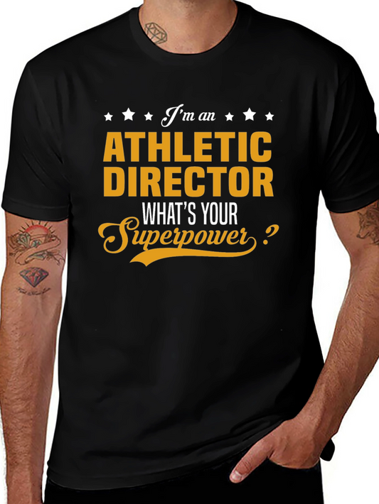 Athletic Director Superpower T-Shirt