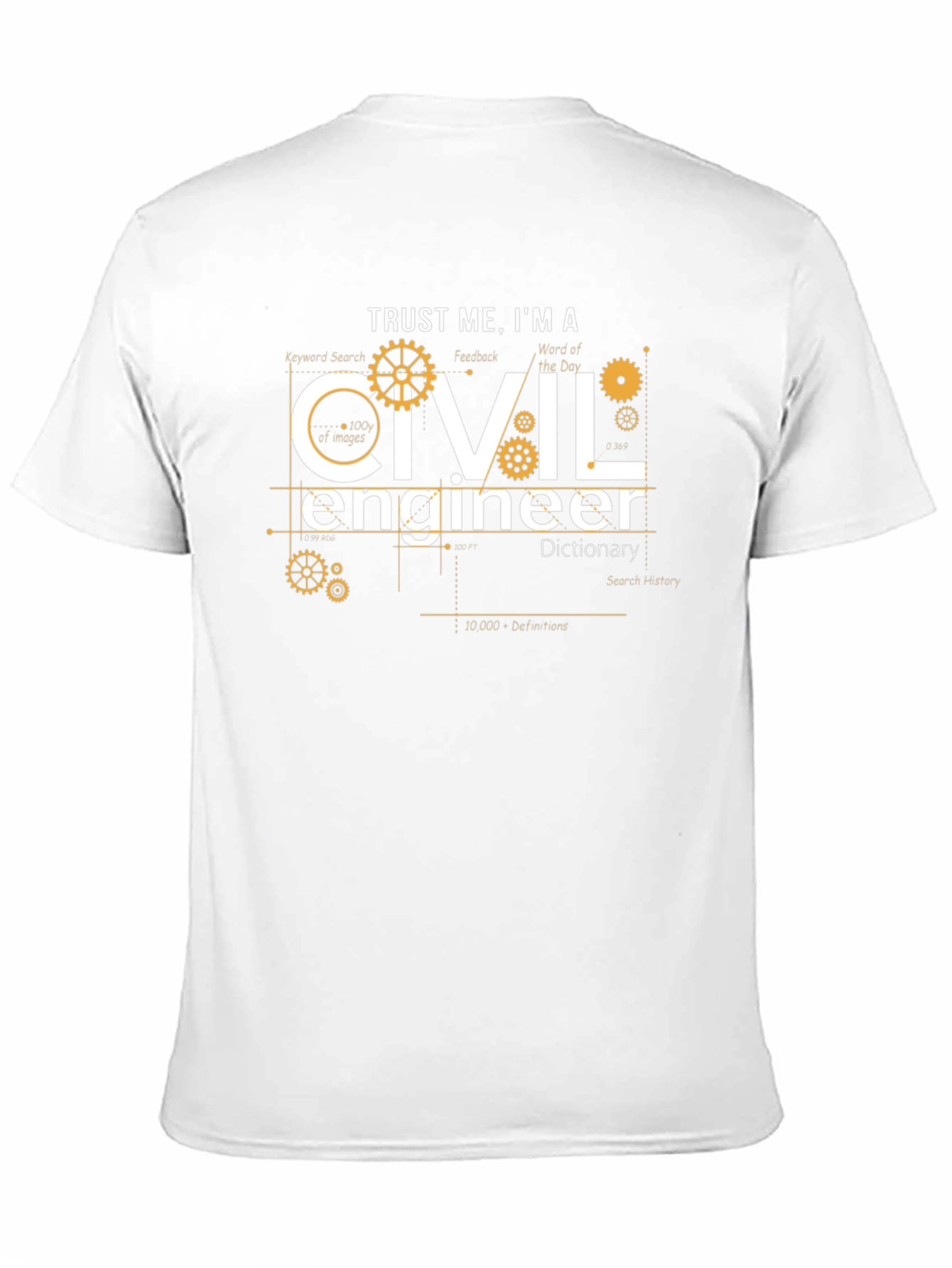 Trust Me Im A Civil Engineer T-Shirt