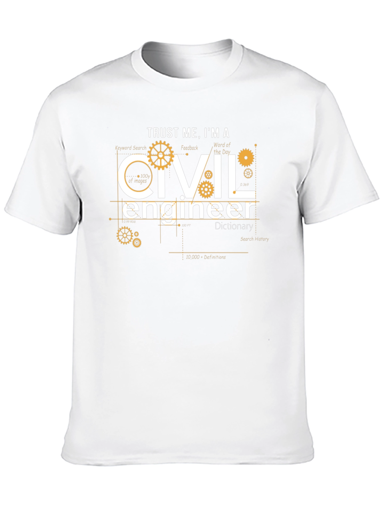Trust Me Im A Civil Engineer T-Shirt