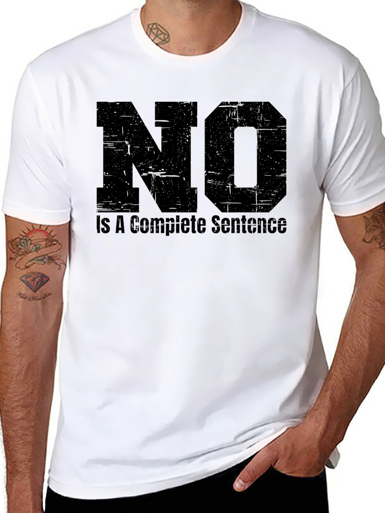 No Is A Complete Sentence - Funny T-Shirt