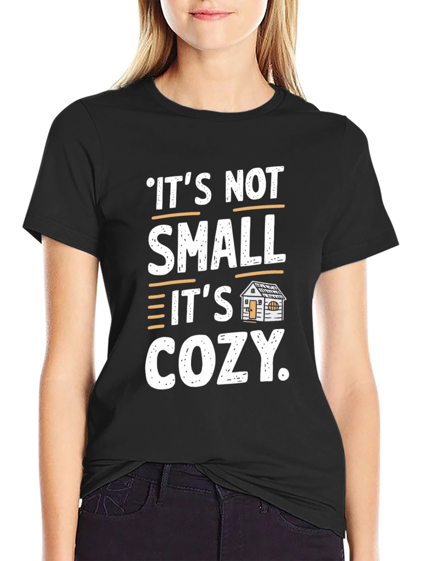Cozy Cabin T-Shirt - Its Not Small Its Cozy