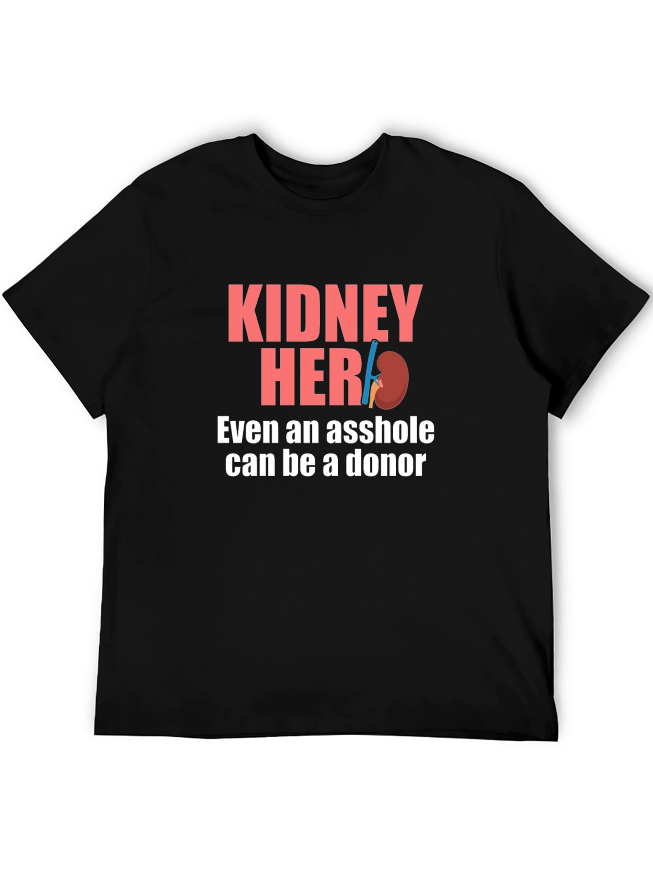 Kidney Hero Organ Donor Awareness T-Shirt