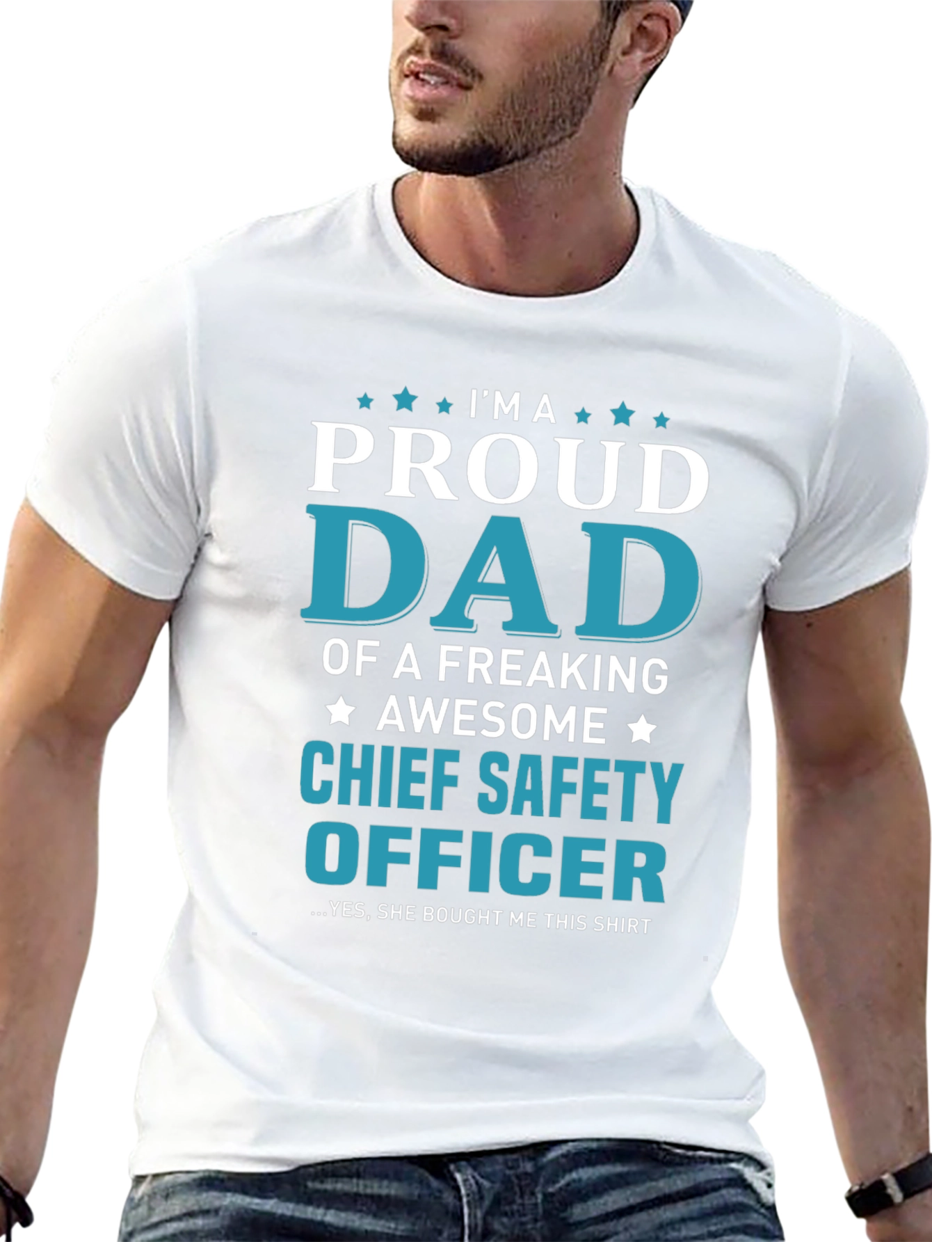 Proud Dad Chief Safety Officer T-Shirt