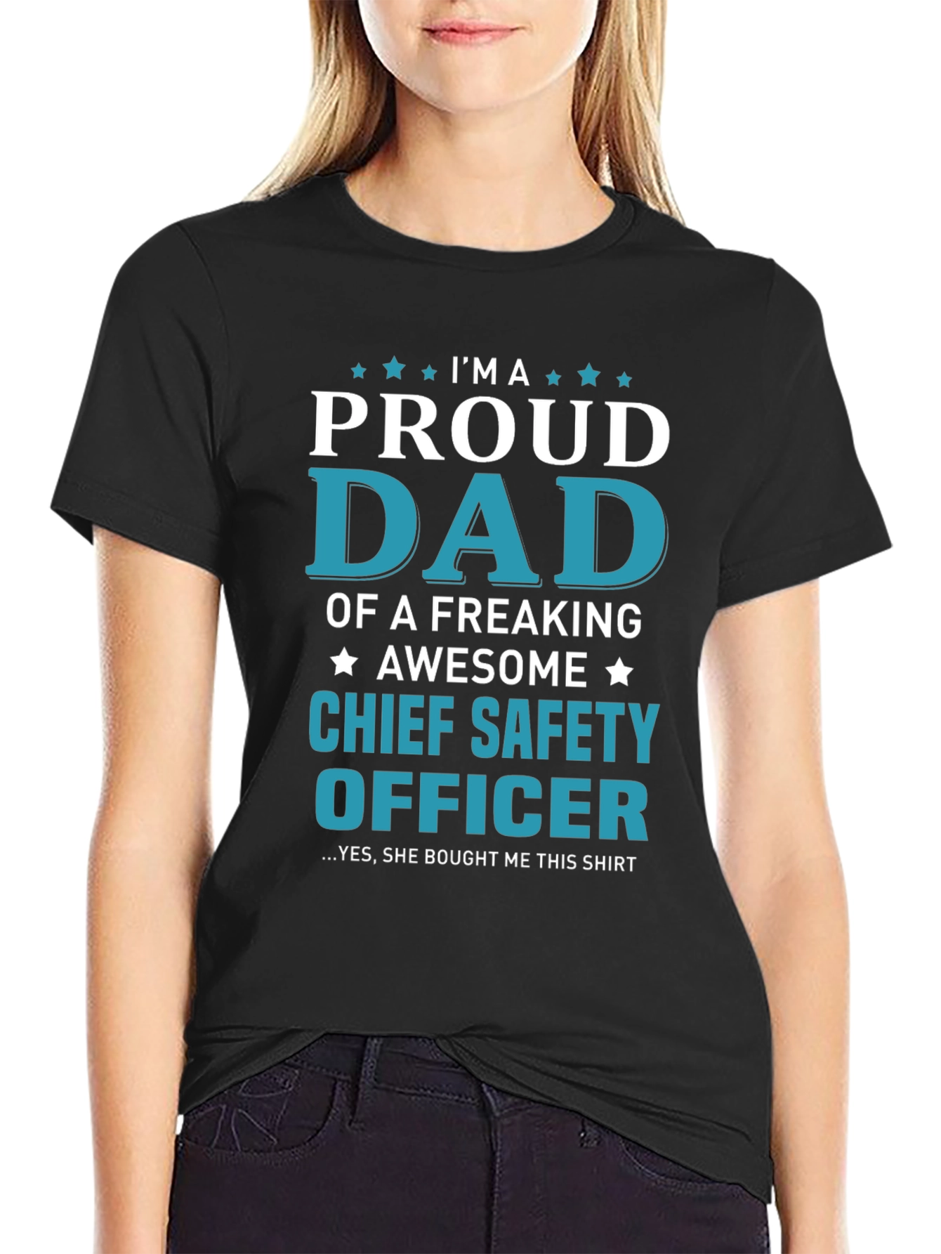 Proud Dad Chief Safety Officer T-Shirt