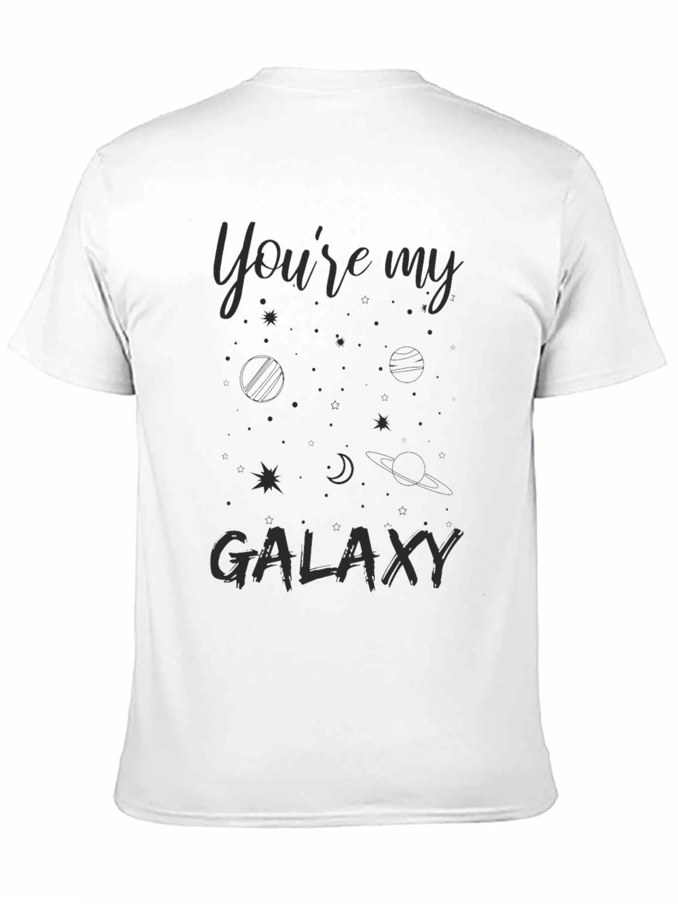 Youre My Galaxy Graphic Print Tee