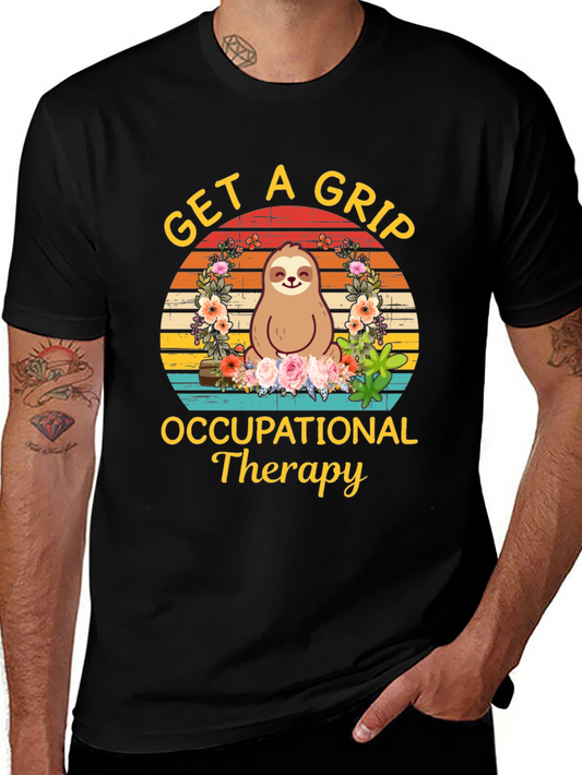 Get A Grip Occupational Therapy Sloth Graphic T-Shirt