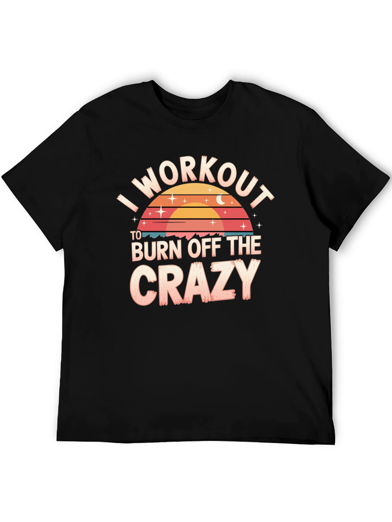 Workout to Burn Crazy Tee