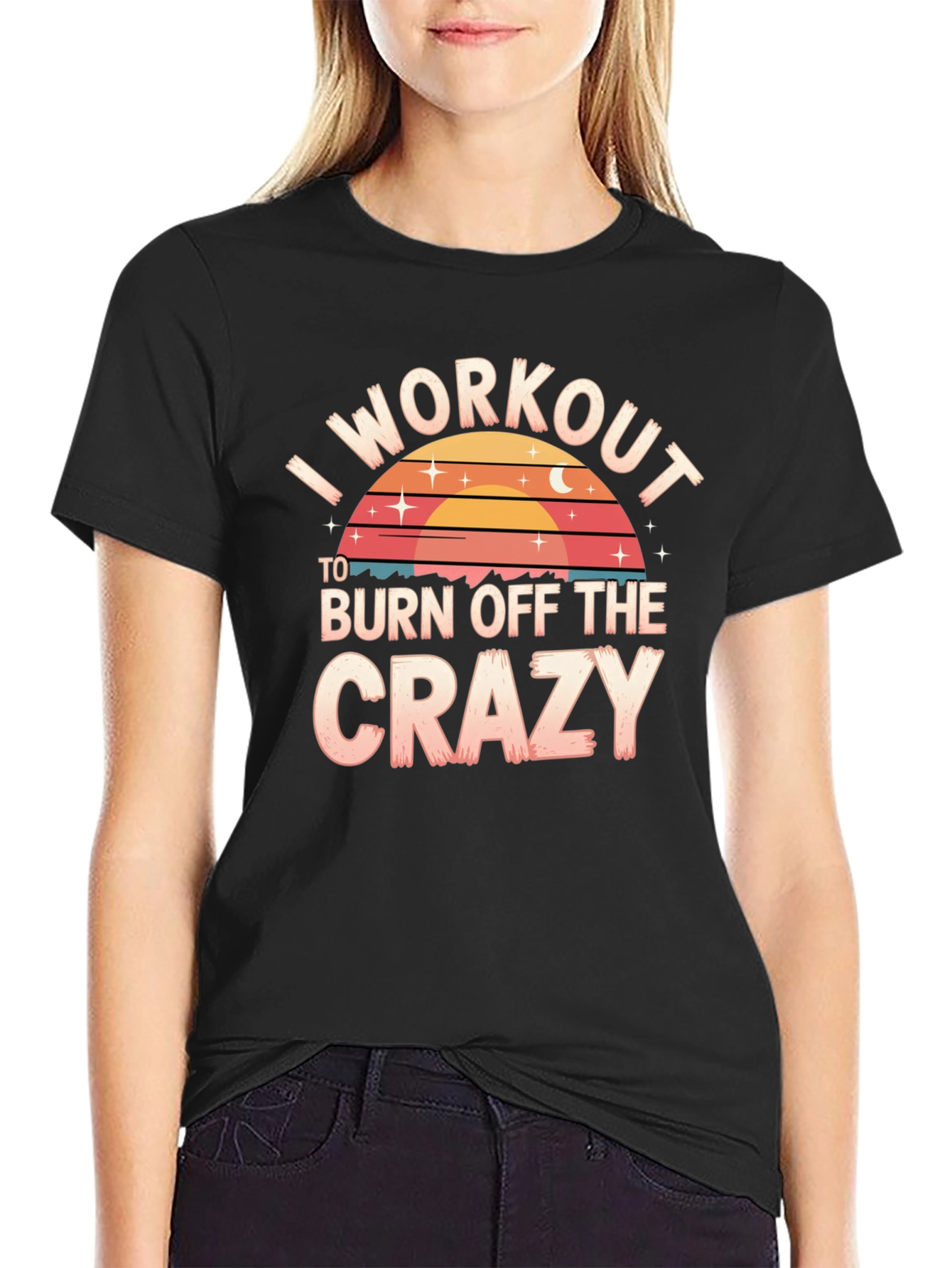 Workout to Burn Crazy Tee